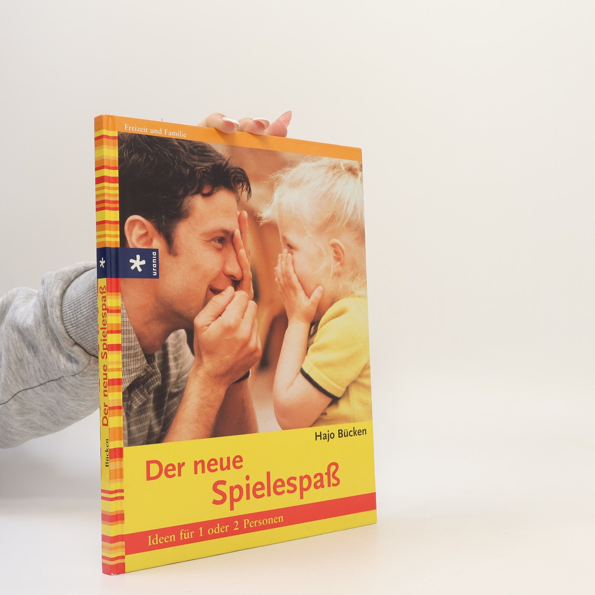 Hajo Bücken Der neue Spielespaß