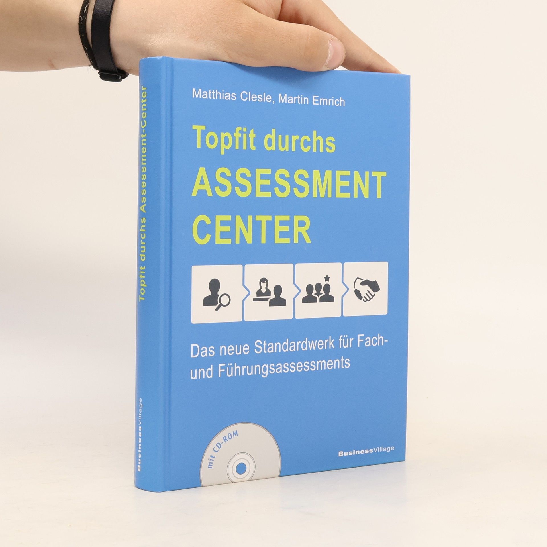 Matthias Clesle Topfit durchs Assessment-Center
