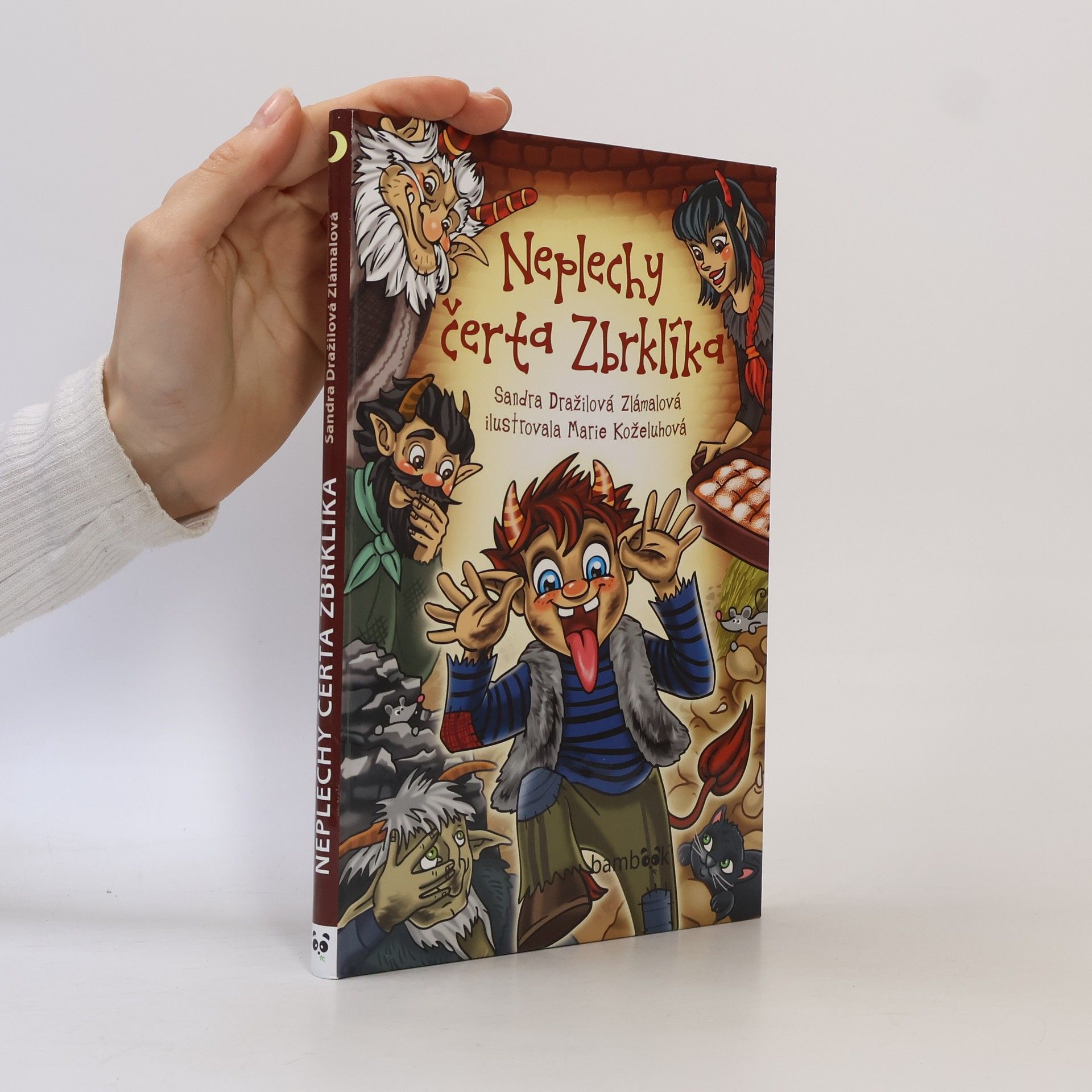 Sandra Dražilová Zlámalová Neplechy čerta Zbrklíka