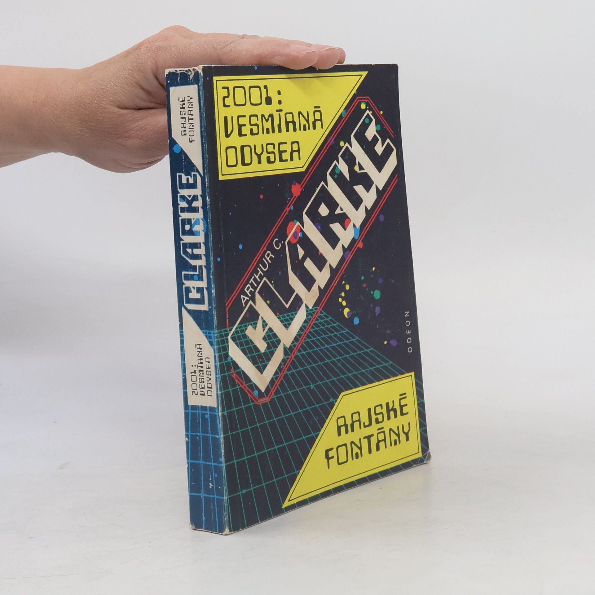 Arthur Charles Clarke 2001: Vesmírná odysea. Rajské fontány