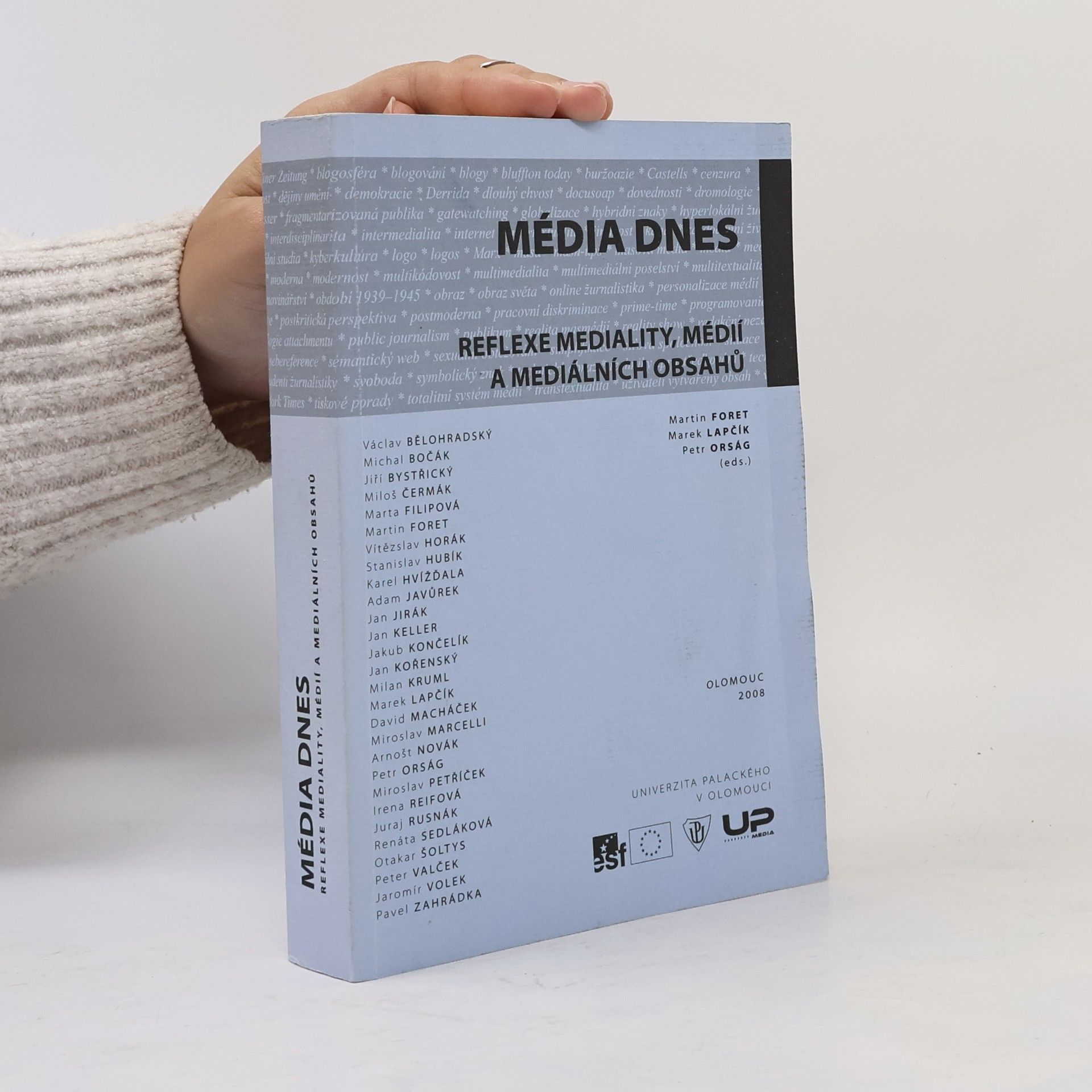 Marek Lapčík Média dnes: reflexe mediality, médií a mediálních obsahů