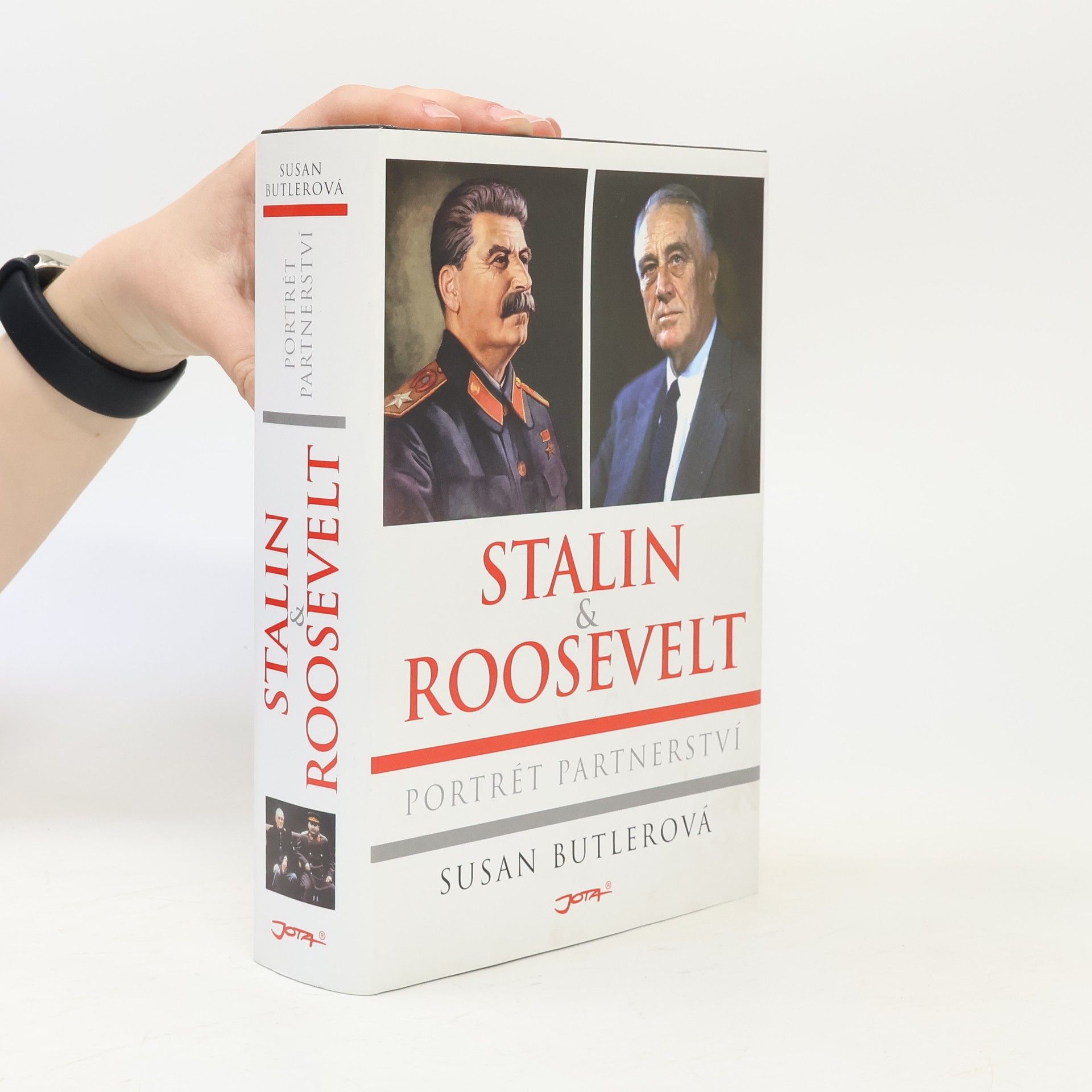 Susan Butler Stalin & Roosevelt. Portrét partnerství