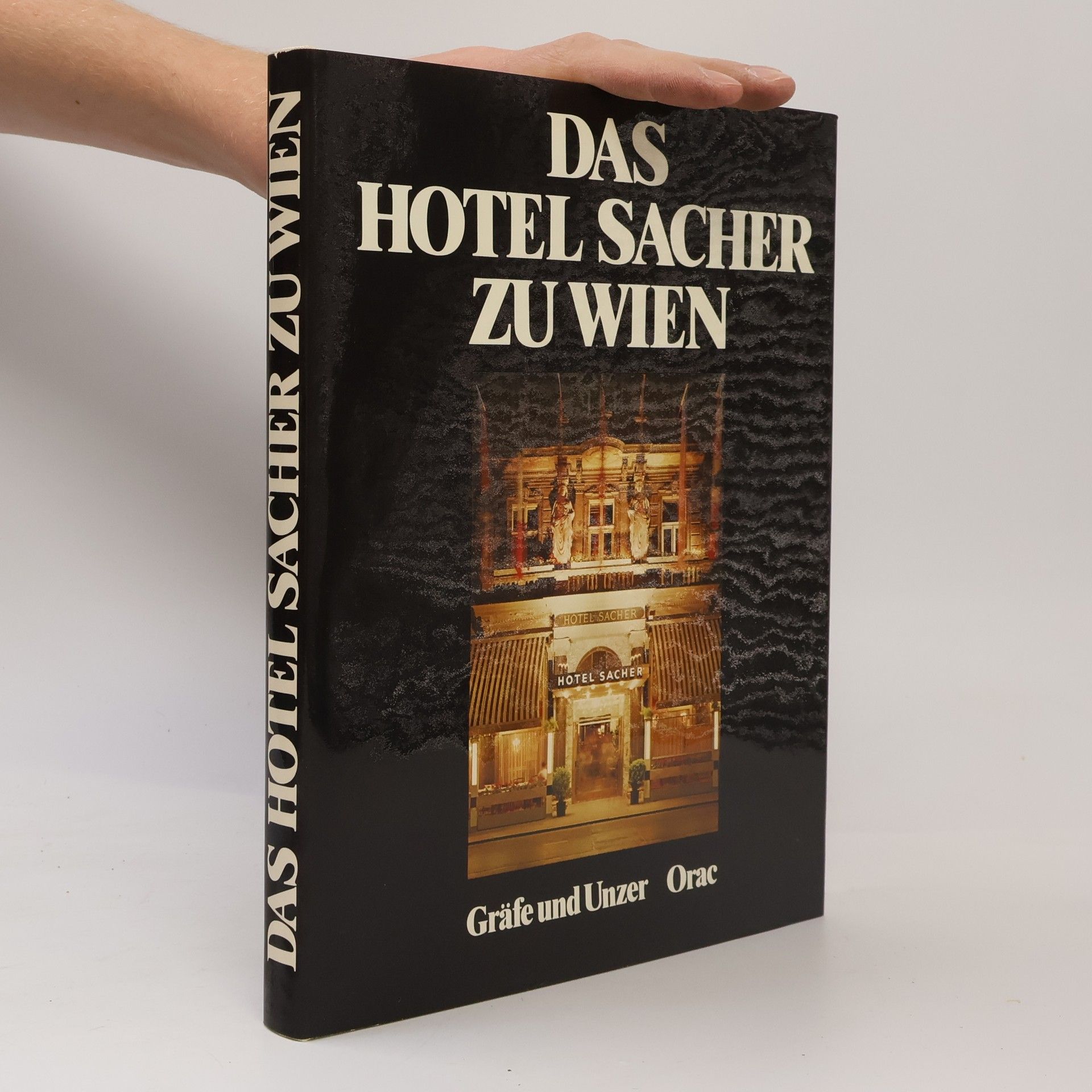 Leo Mazakarini Das Hotel Sacher zu Wien