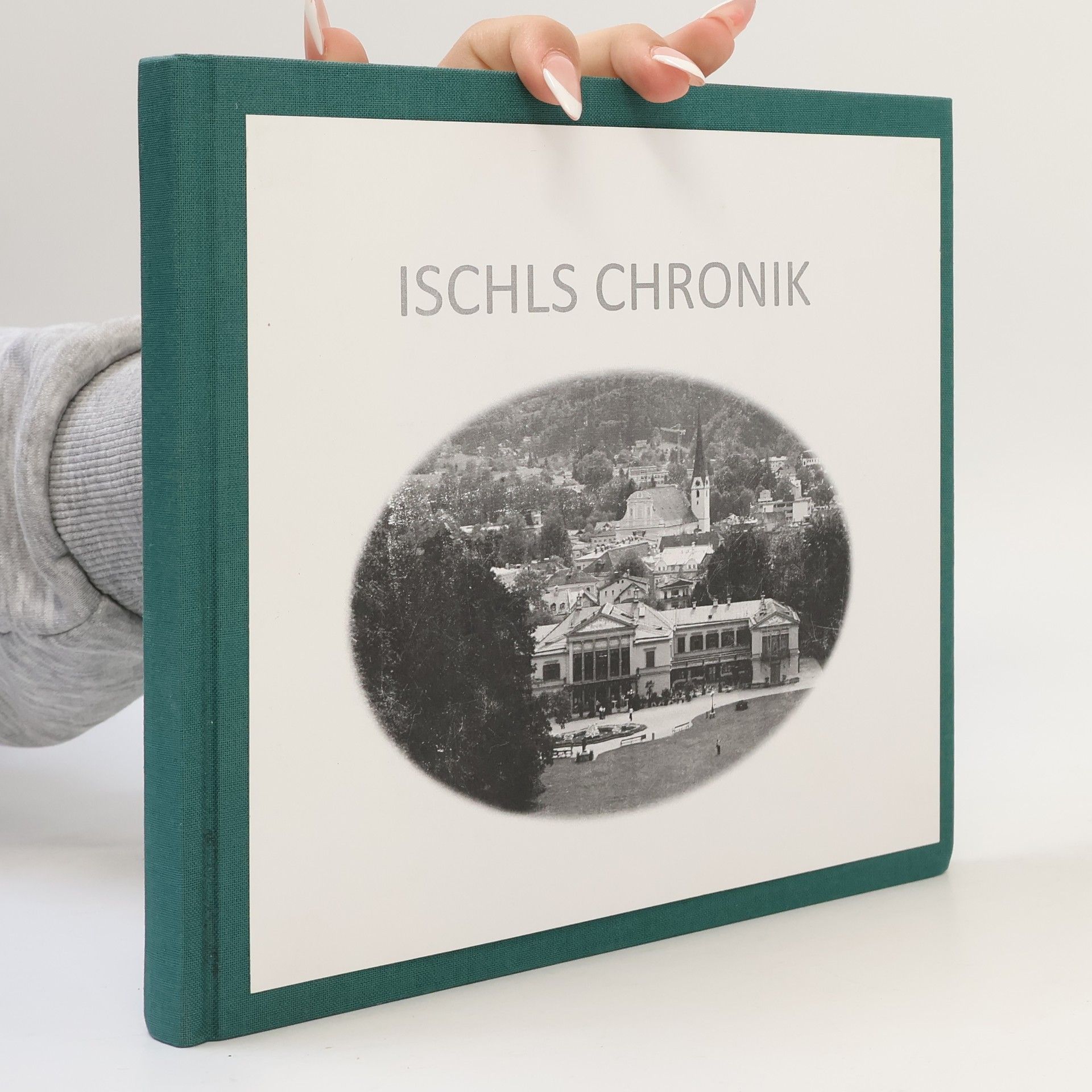 Various authors Ischls Chronik