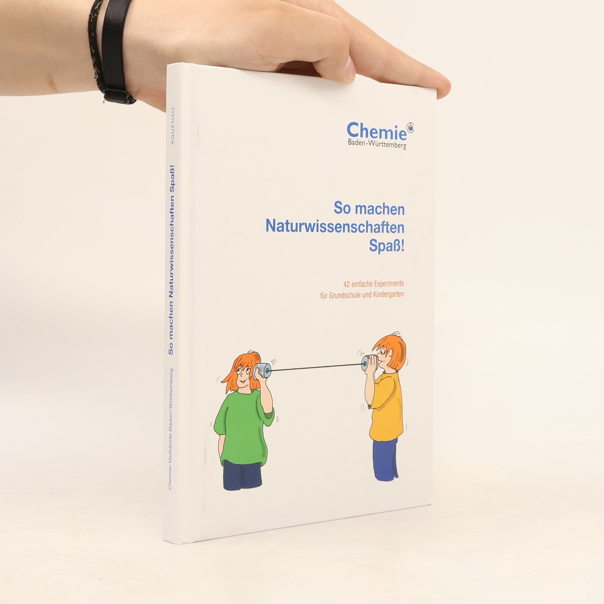 Collectif d'auteurs So machen Naturwissenschaften Spass!