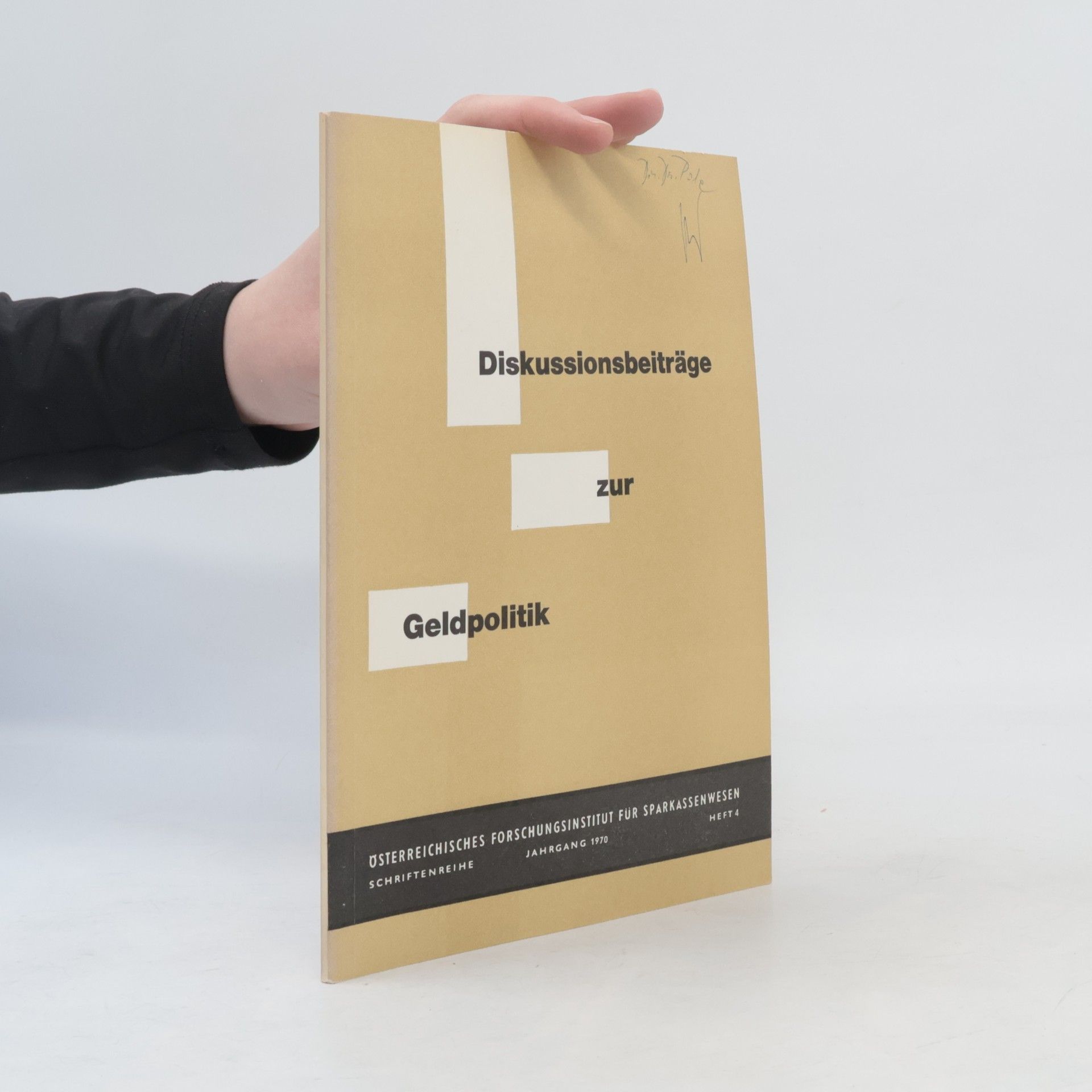Various authors Diskussionsbeiträge zur Geldpolitik 4