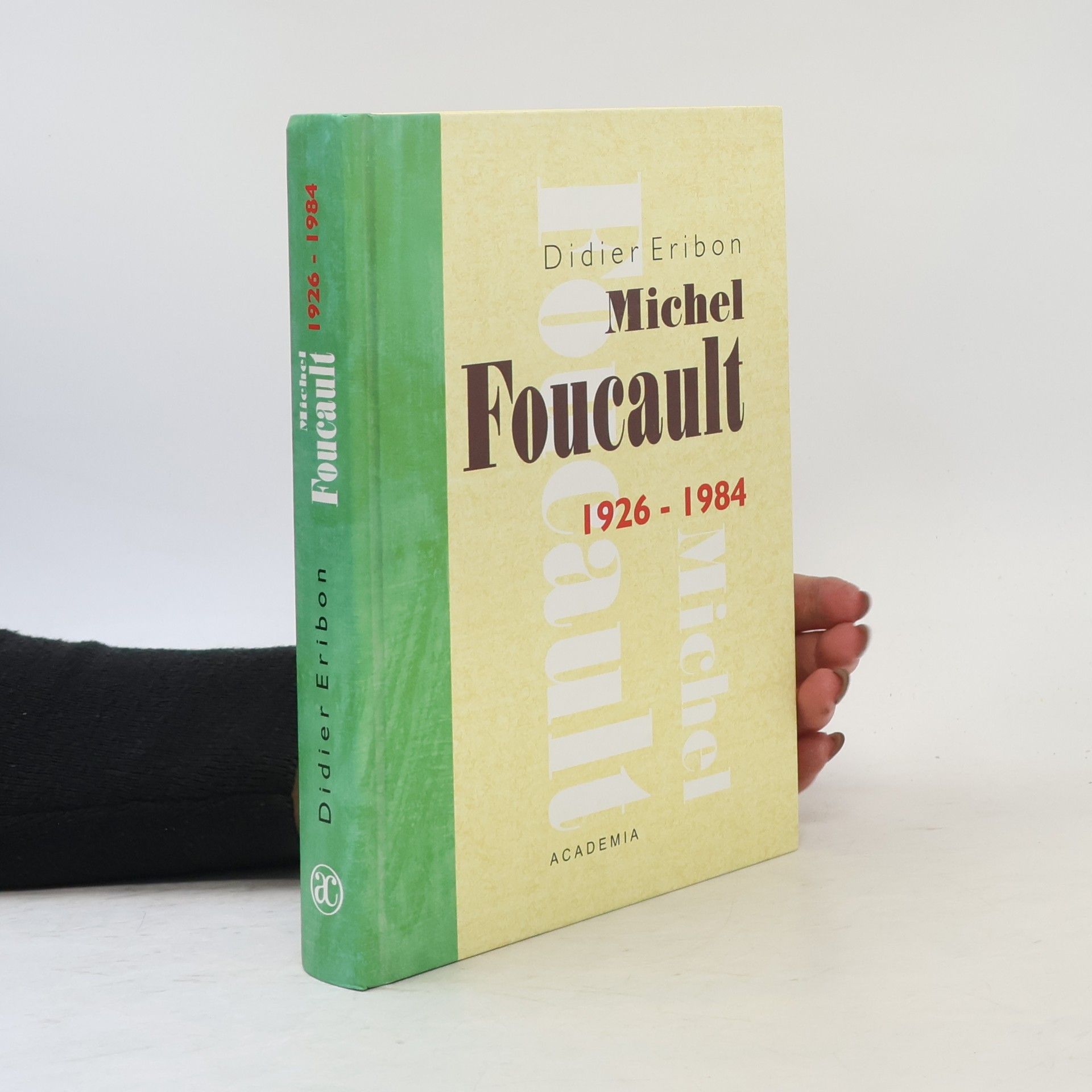 Didier Eribon Michel Foucault 1926–1984