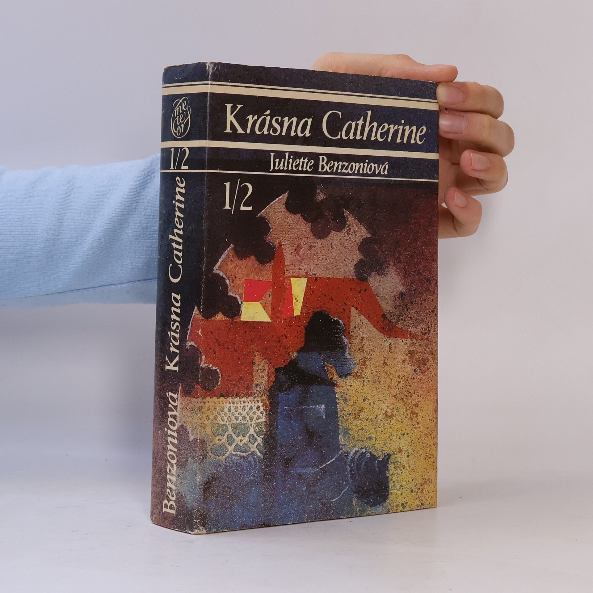 Juliette Benzoni Krásna Catherine 1/2