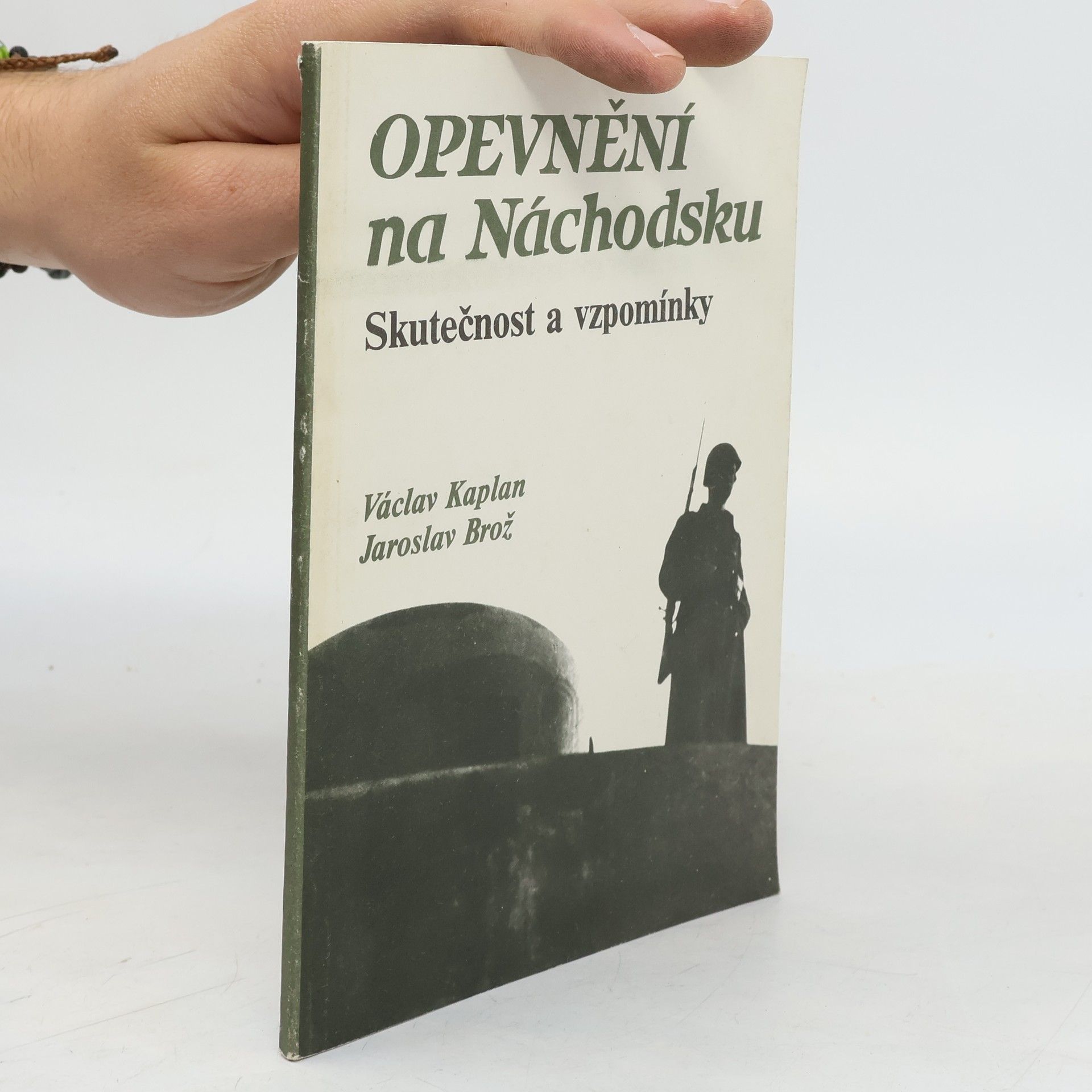 Václav Kaplan Opevnění na Náchodsku : skutečnost a vzpomínky