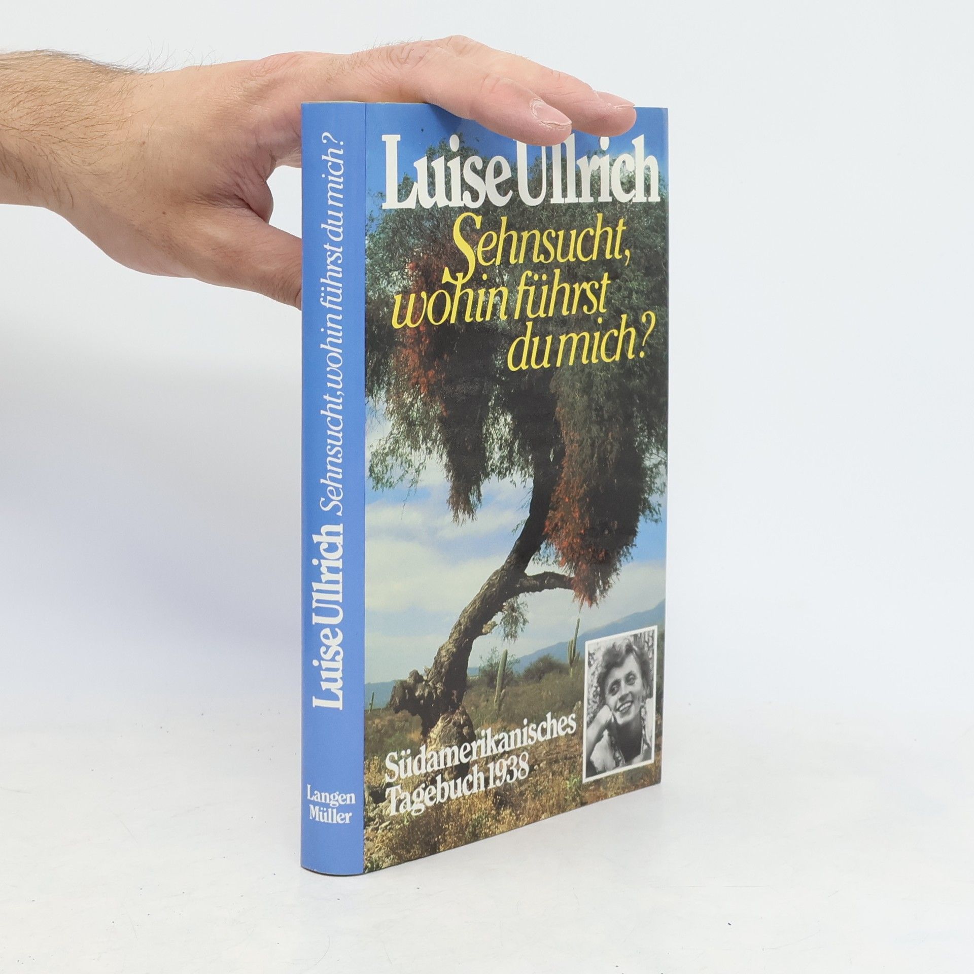 Luise Ullrich Sehnsucht, wohin führst du mich?