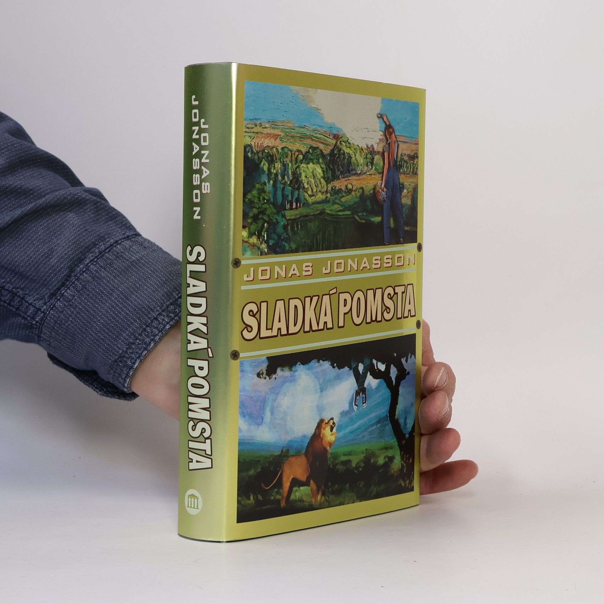 Jonas Jonasson Sladká pomsta