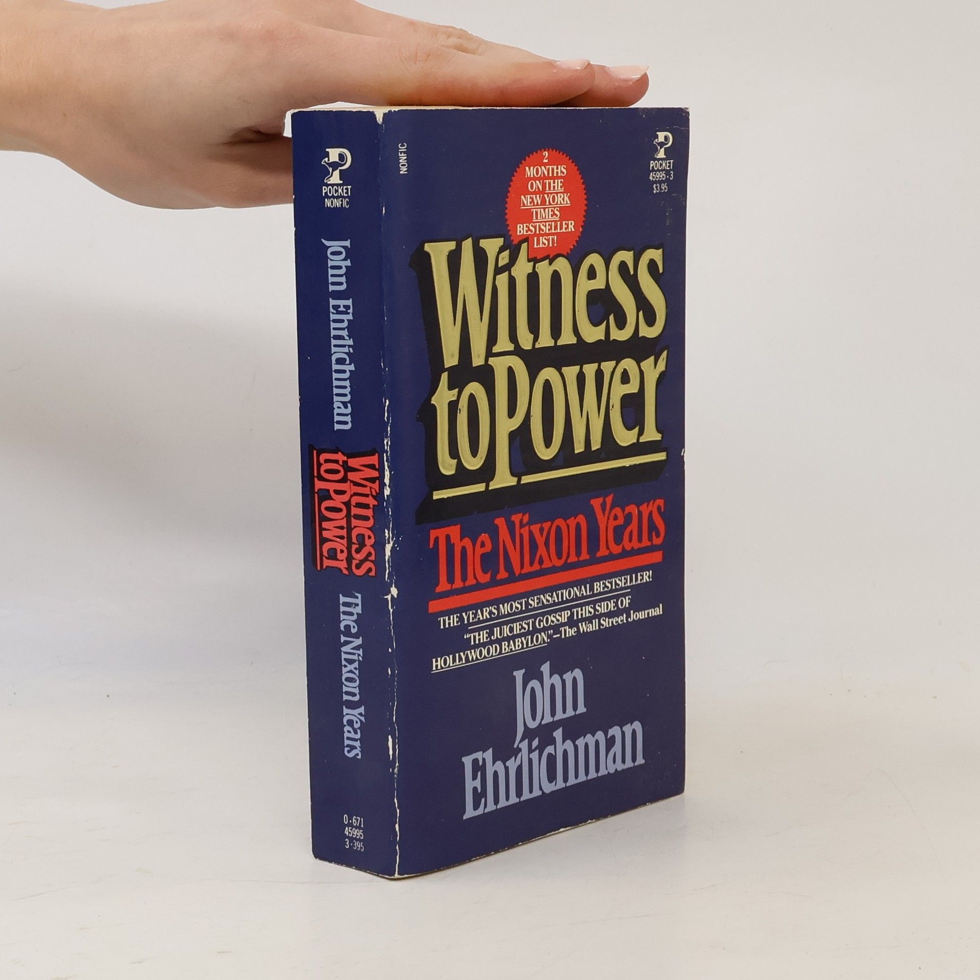 John D. Ehrlichman Witness to Power