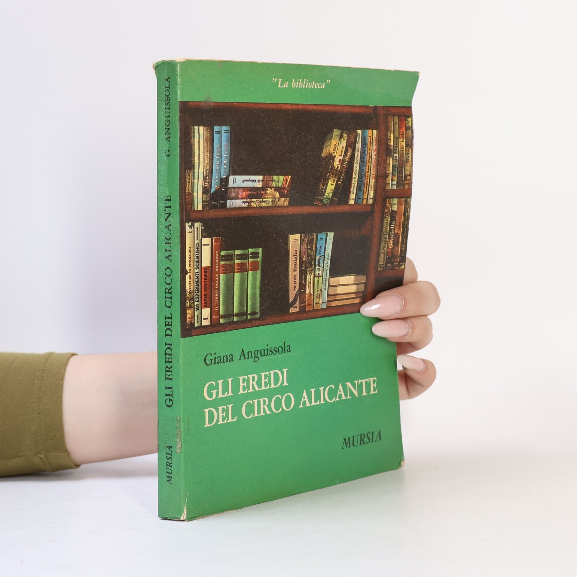 Giana Anguissola Gli eredi del Circo Alicante