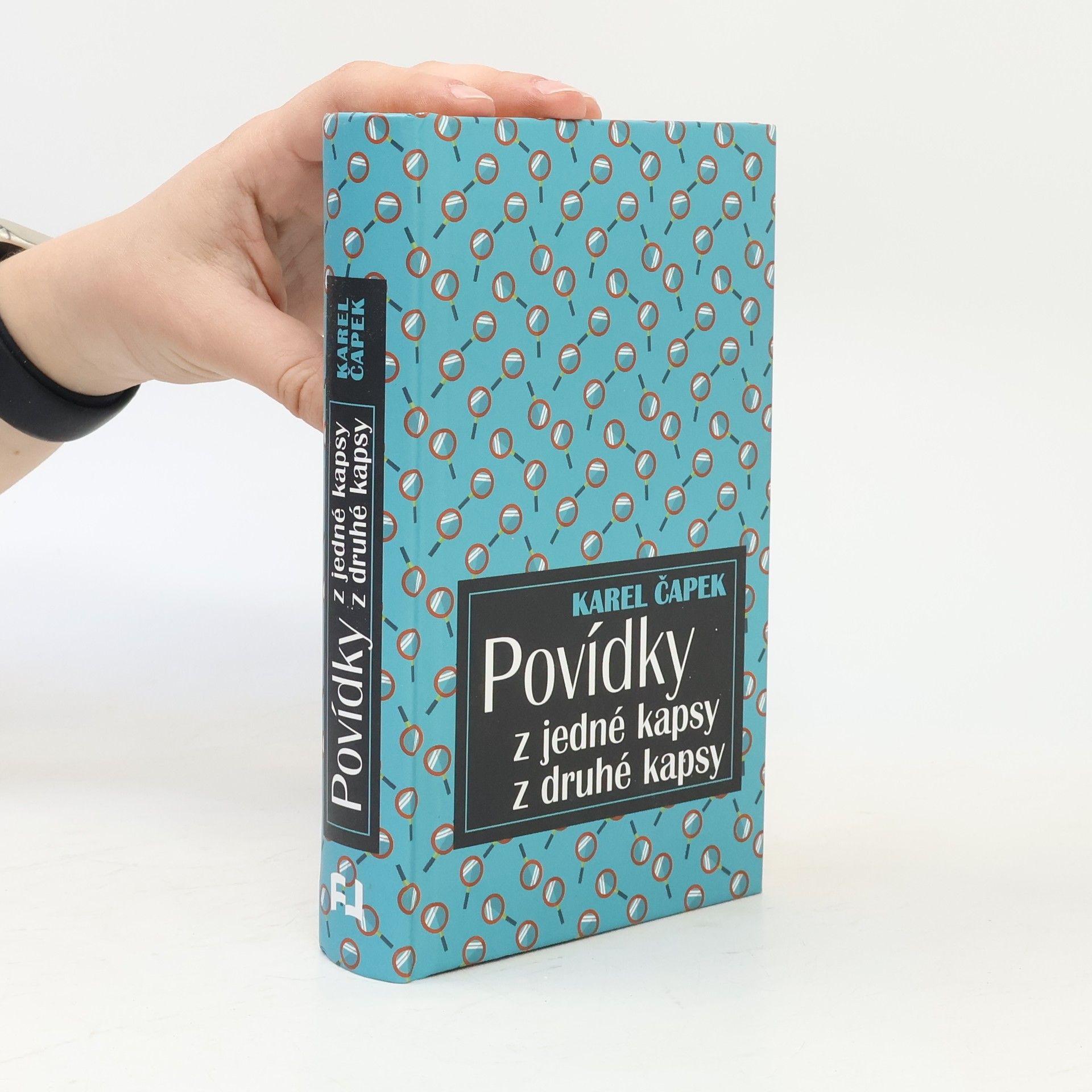 Karel Čapek Povídky z jedné kapsy, z druhé kapsy