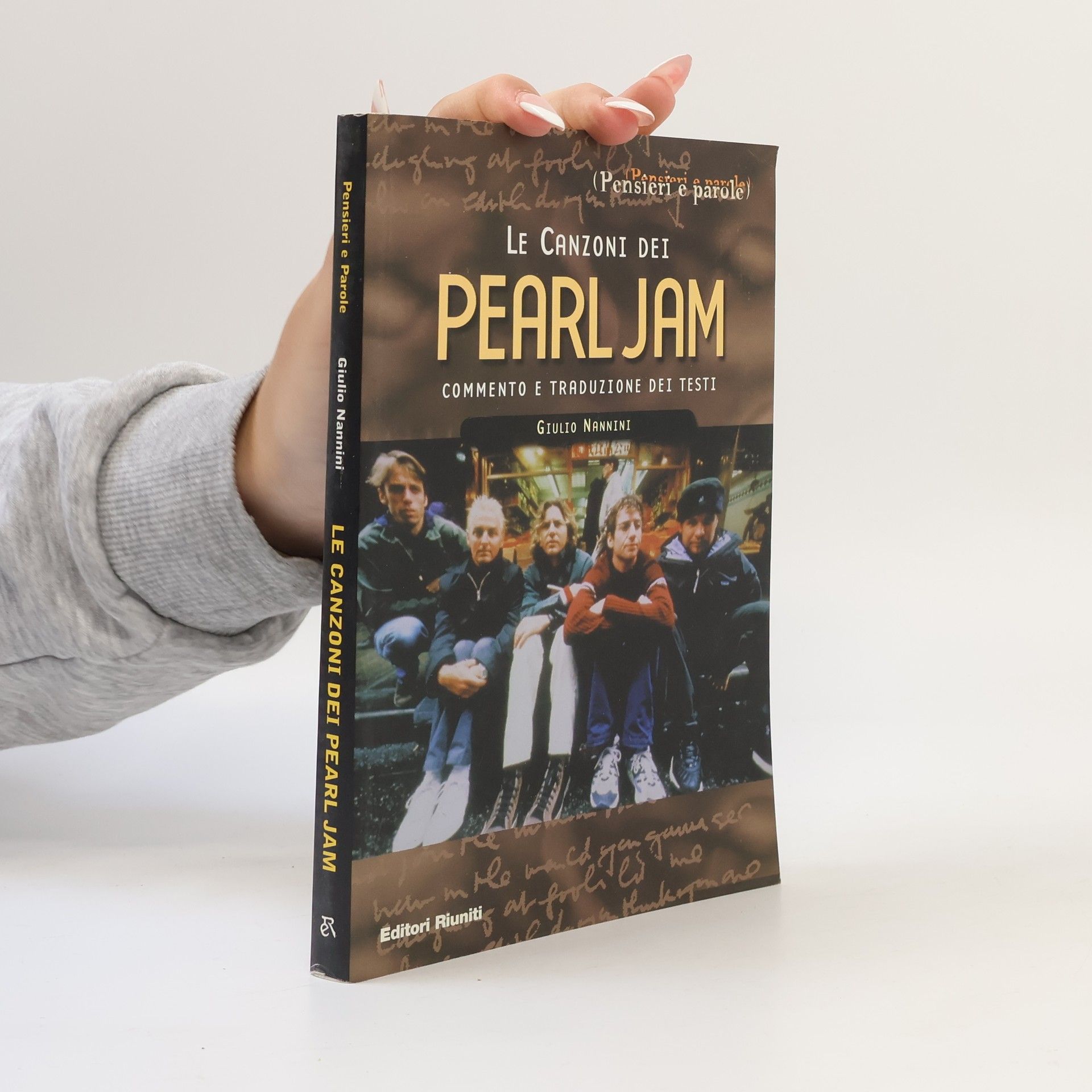 Giulio Nannini Pensieri e Parole: Le canzoni dei Pearl Jam