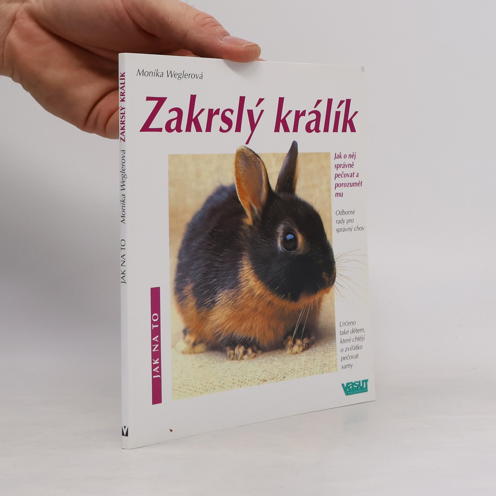 Monika Wegler Zakrslý králík