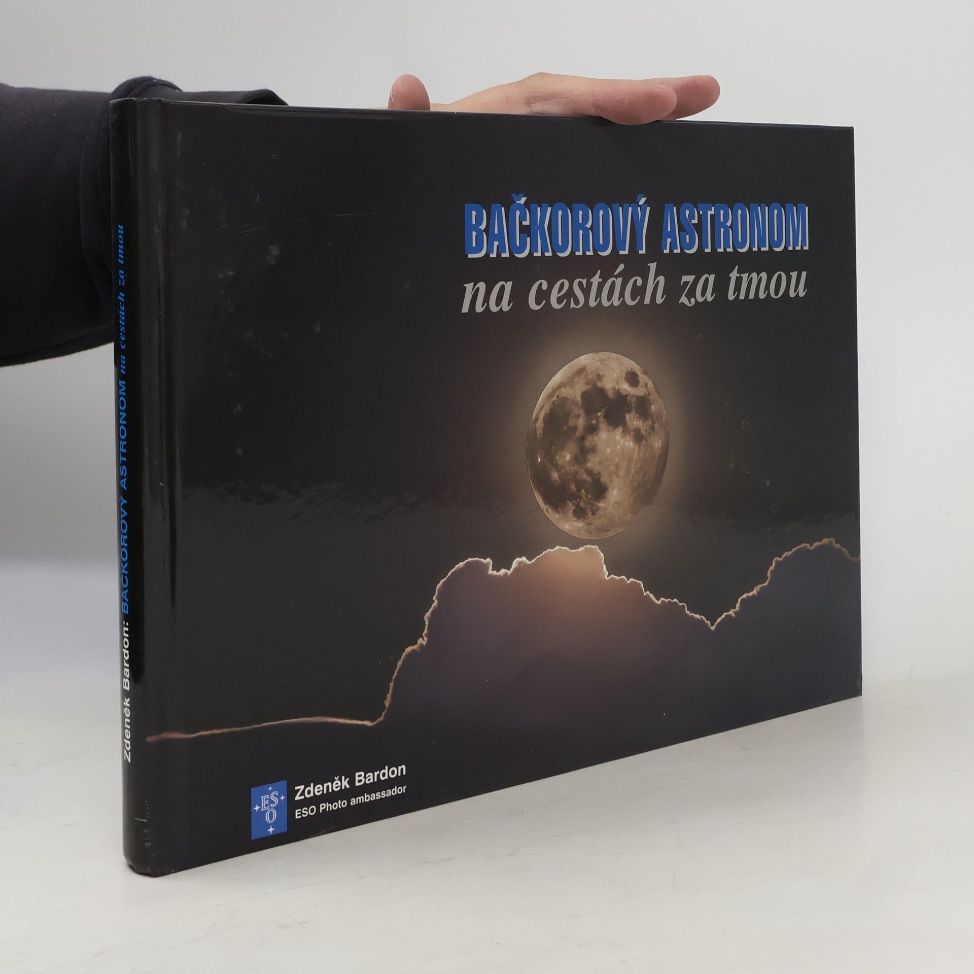 Zdeněk Bardon Bačkorový astronom na cestách za tmou