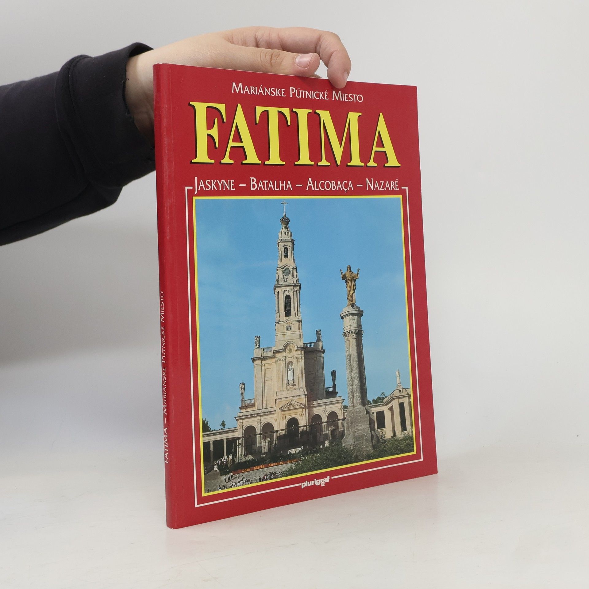 Vladimír Redzioch Fatima. Mariánske pútnické miesto