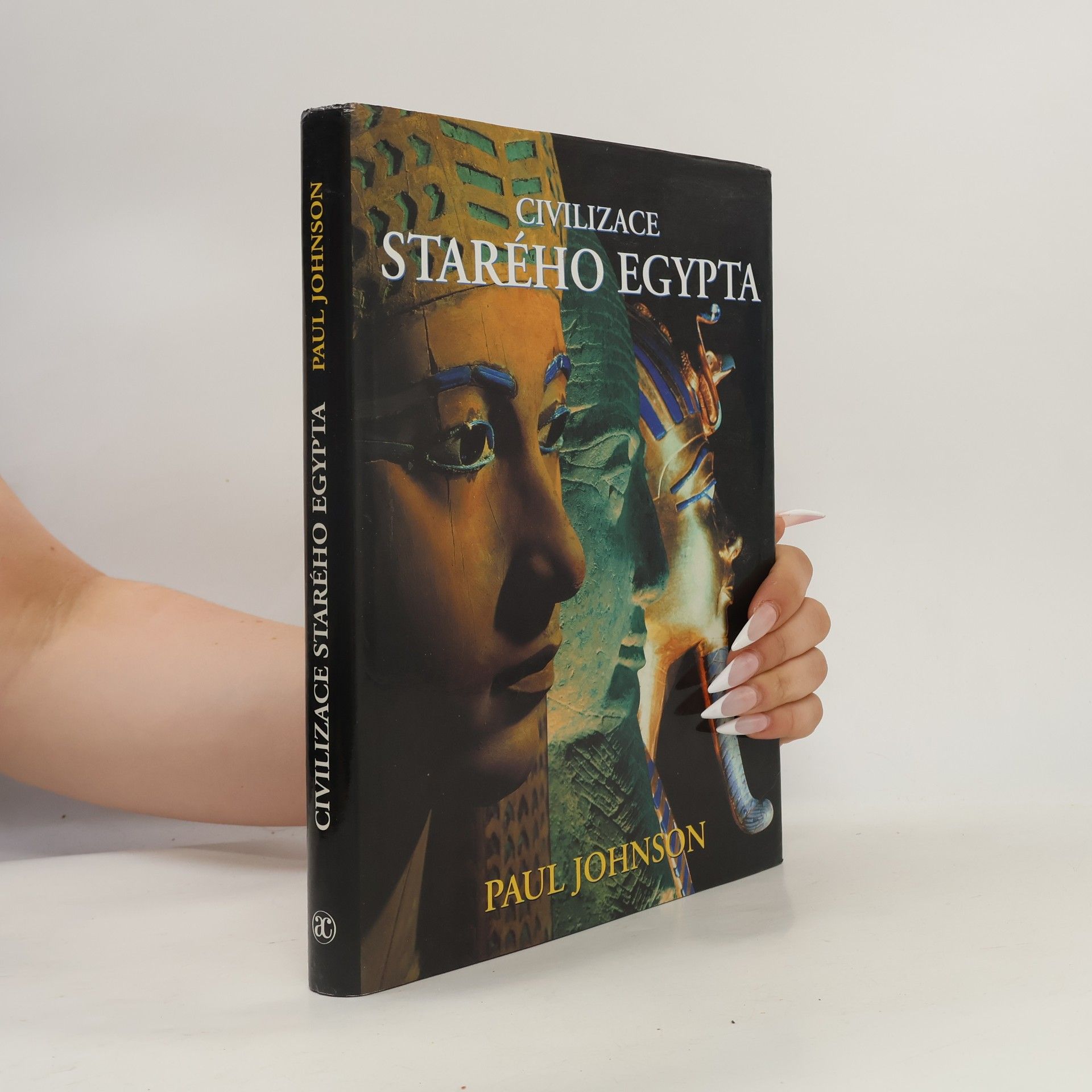 Paul Johnson Civilizace starého Egypta
