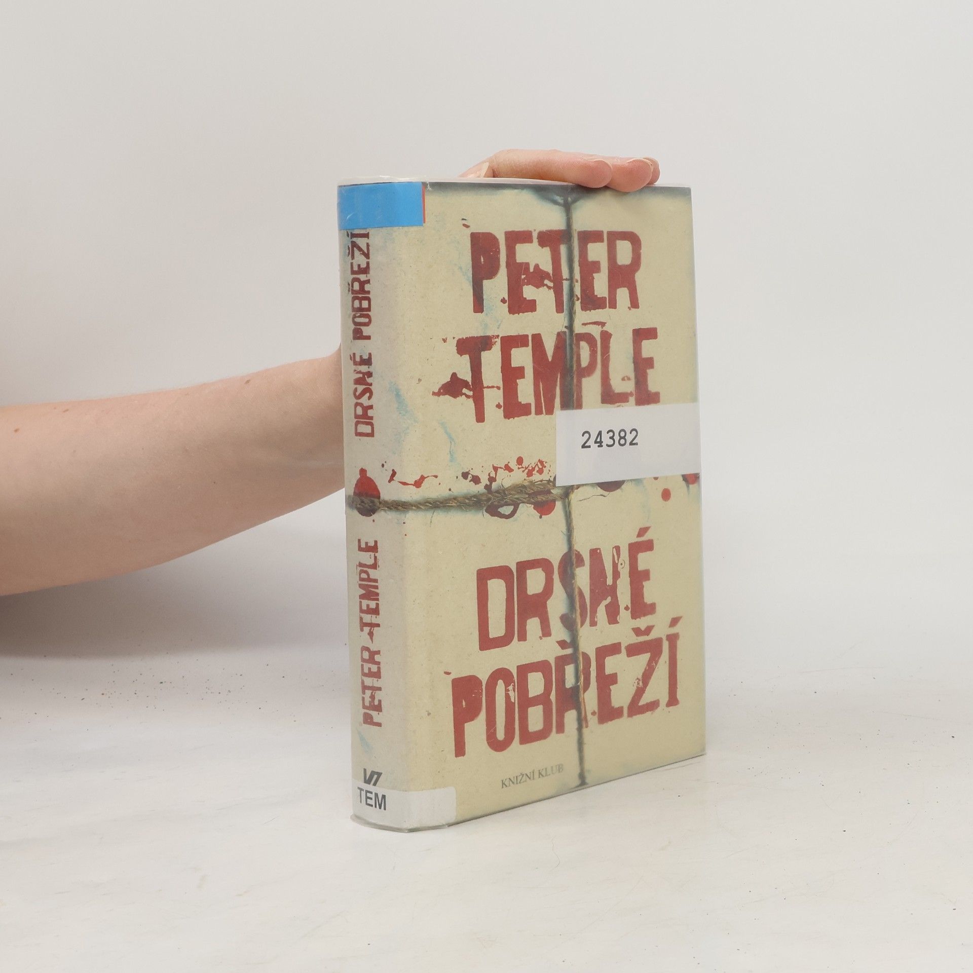Peter Temple Drsné pobřeží