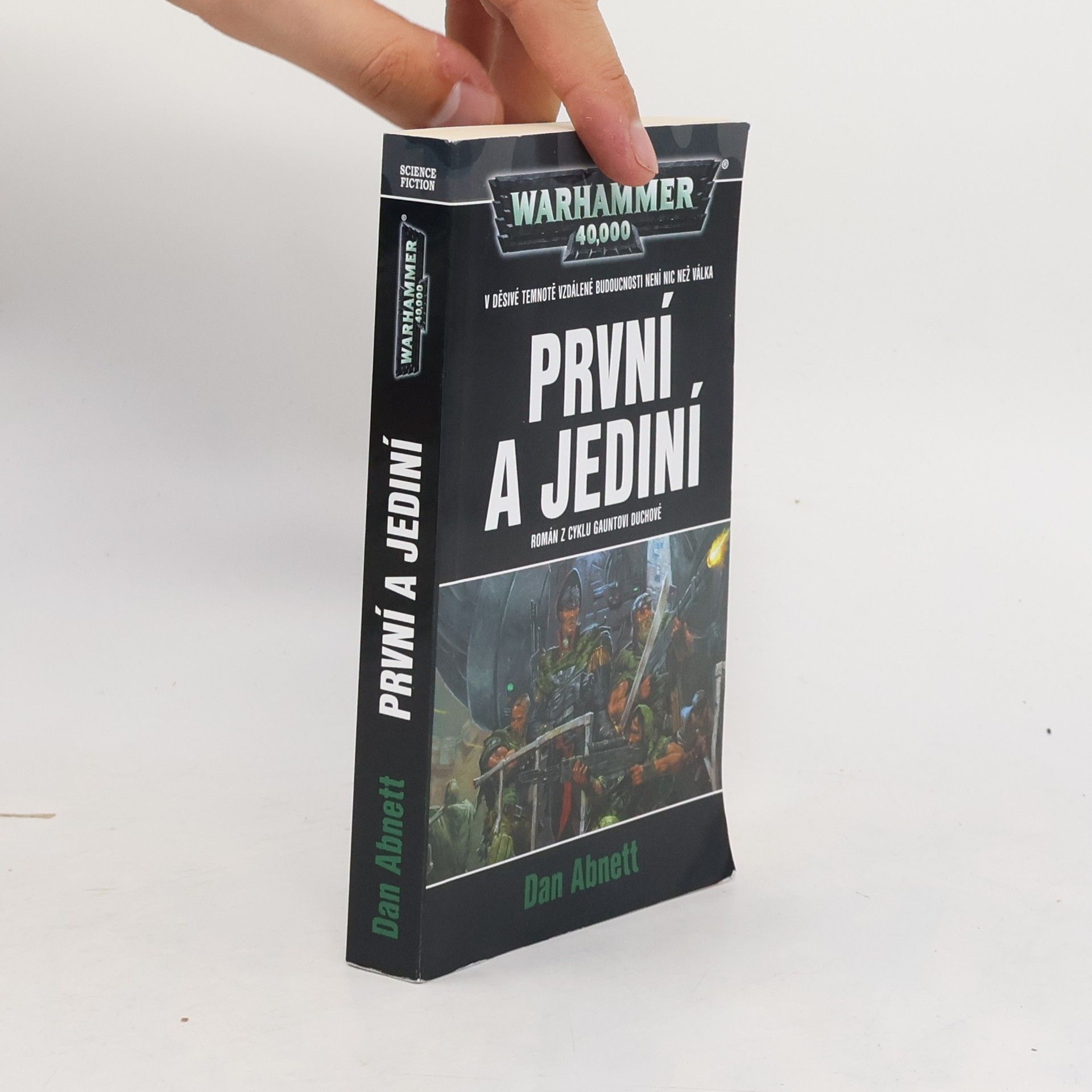 Dan Abnett Warhammer 40,000. První a jediní