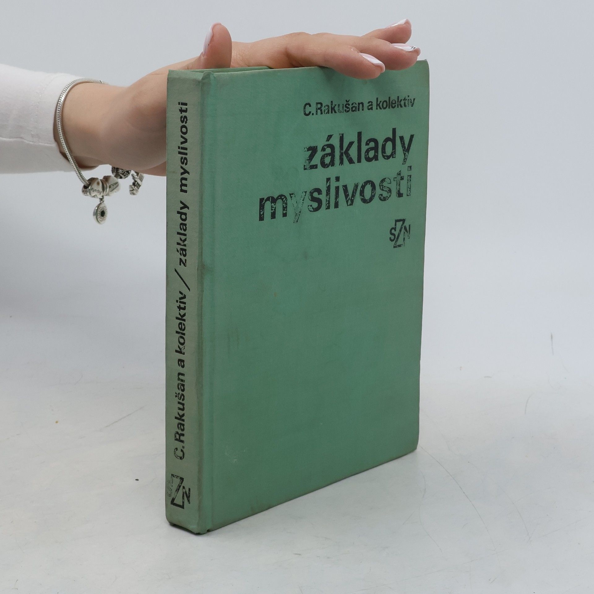 Ctirad Rakušan Základy myslivosti