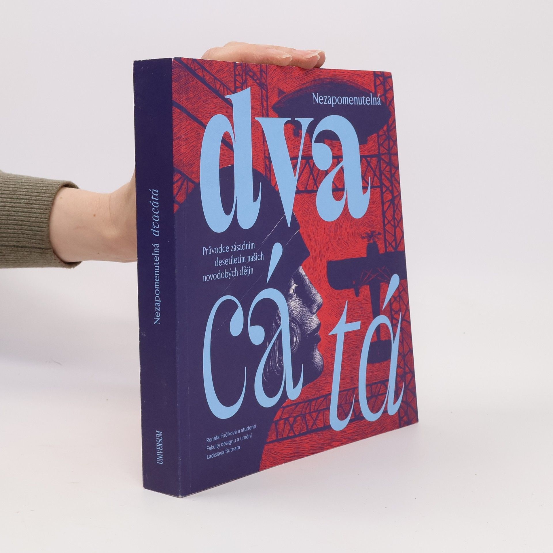 Autorenkollektiv Nezapomenutelná dvacátá