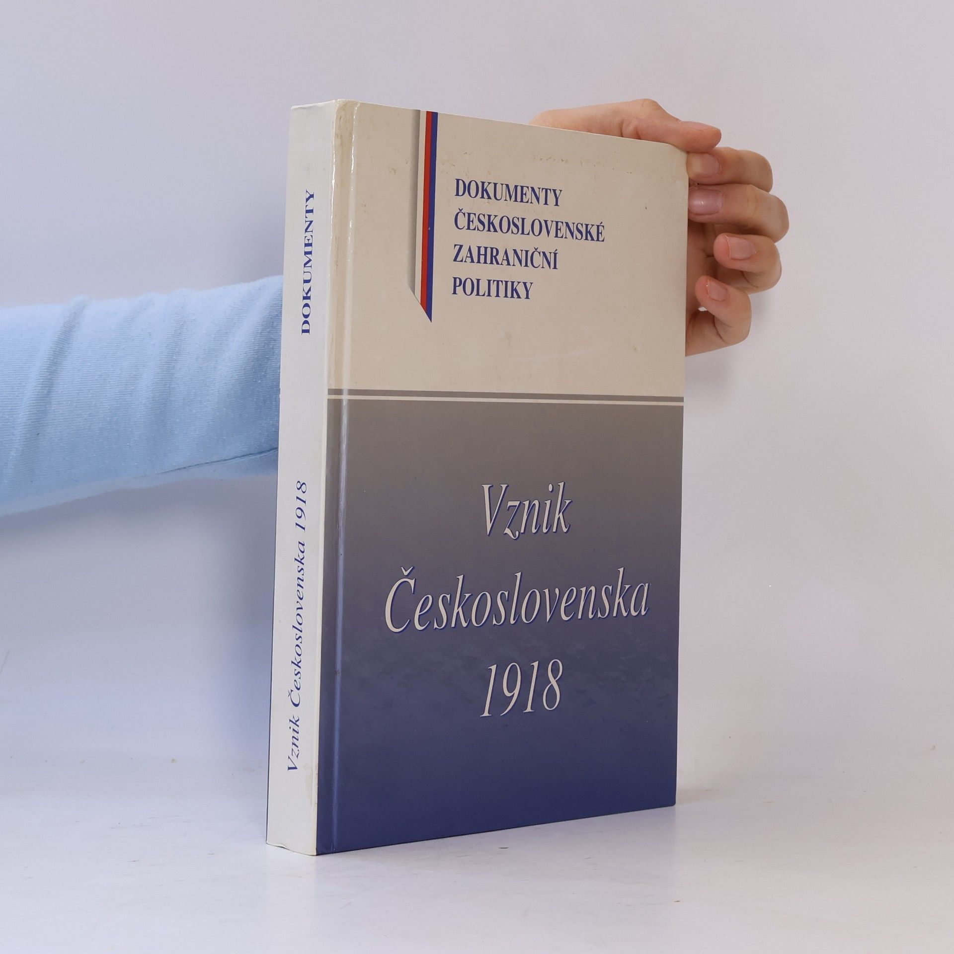 Autorenkollektiv Vznik Československa 1918