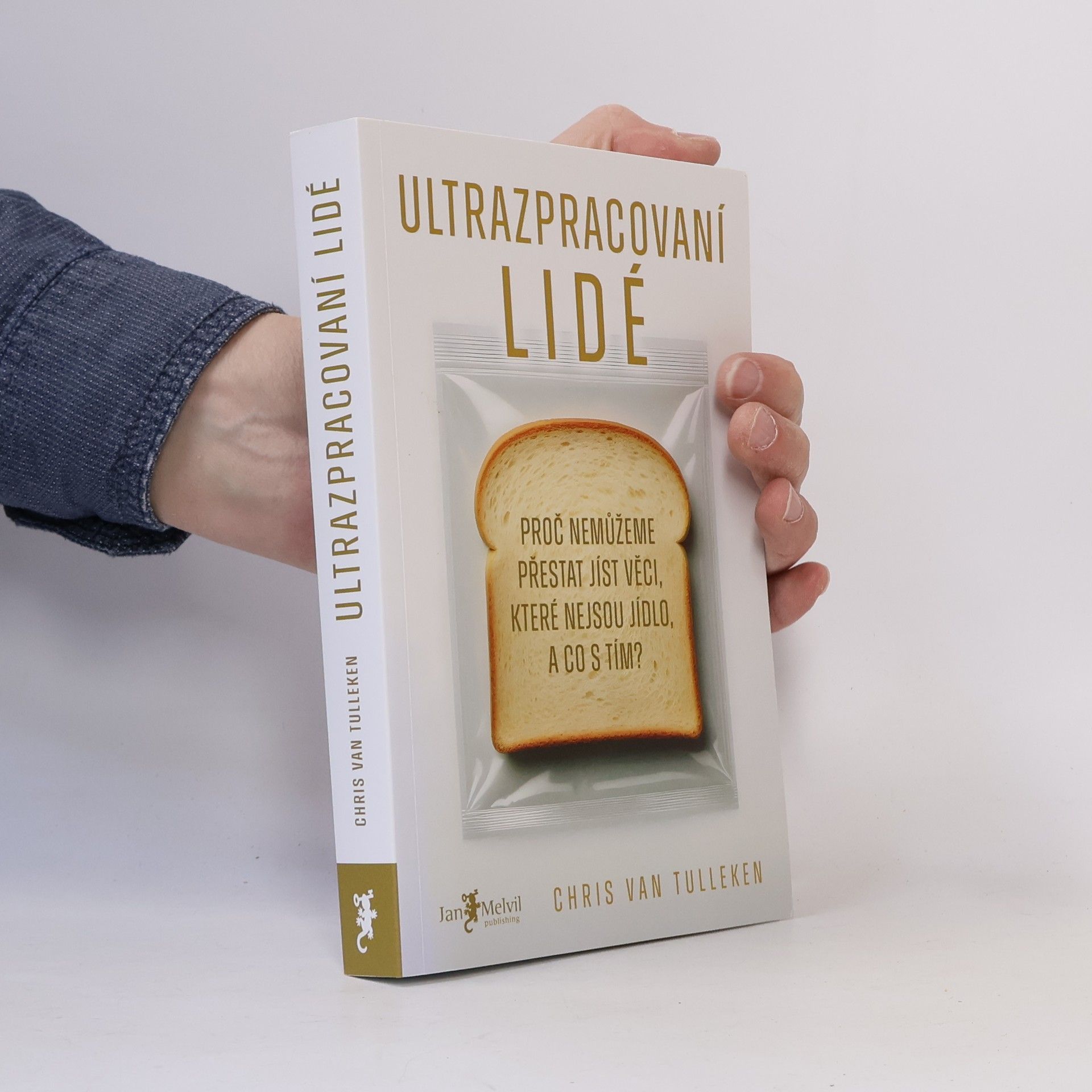 Chris van Tulleken Ultrazpracovaní lidé