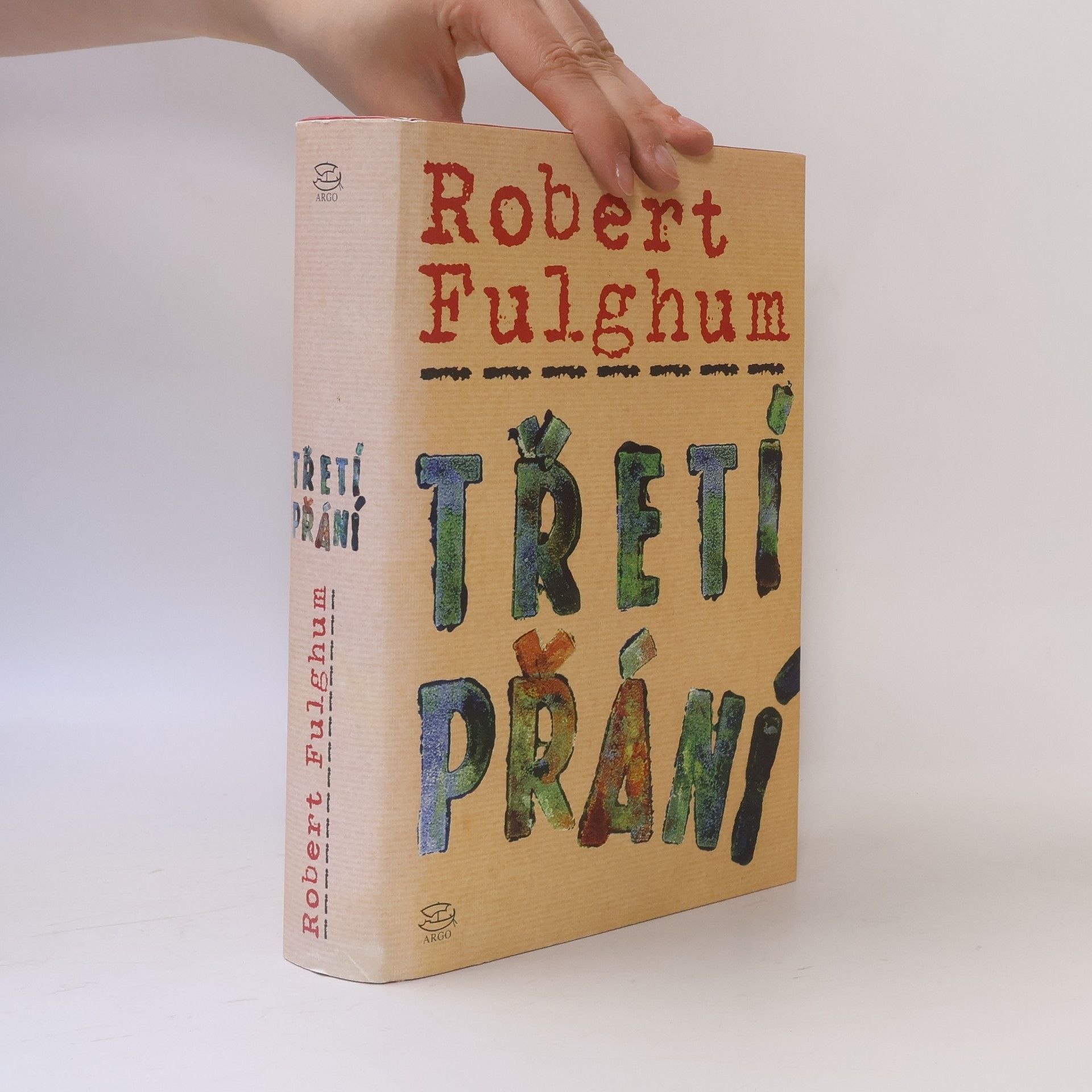 Robert Fulghum Třetí přání