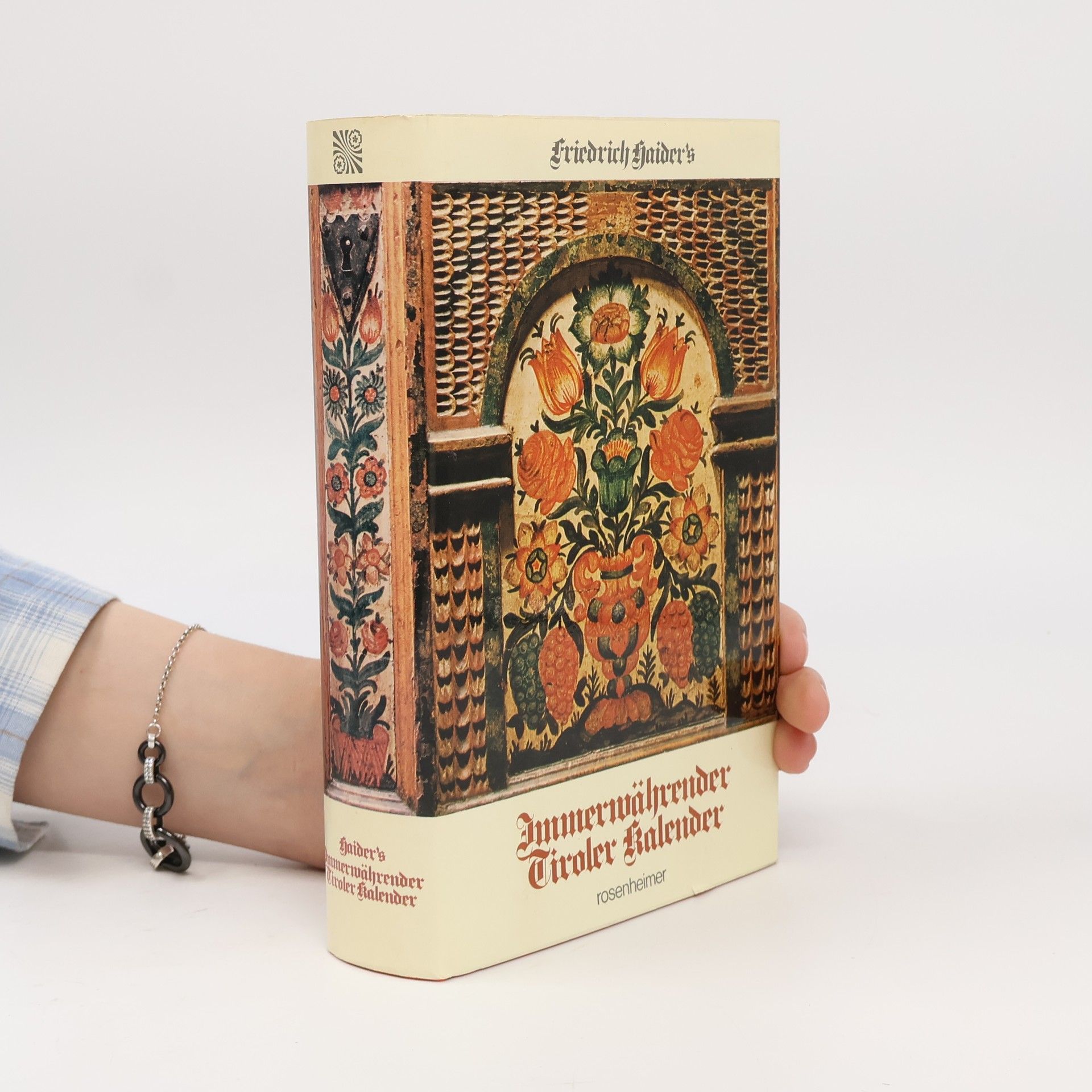 Friedricha Haider Immerwährender Ciroler Kalender