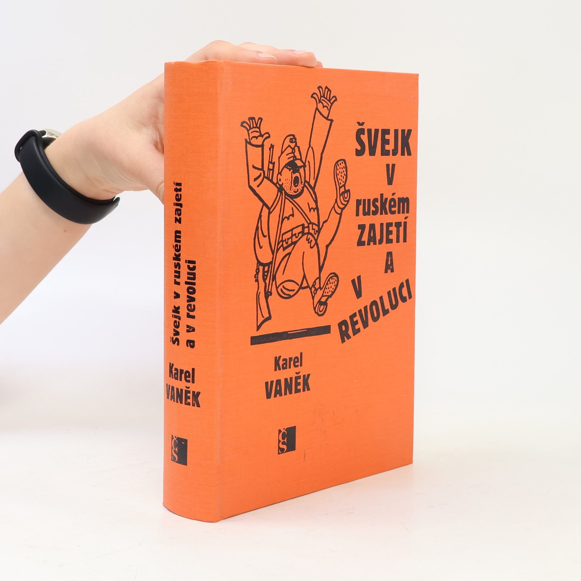 Karel Vaněk Švejk v ruském zajetí a v revoluci