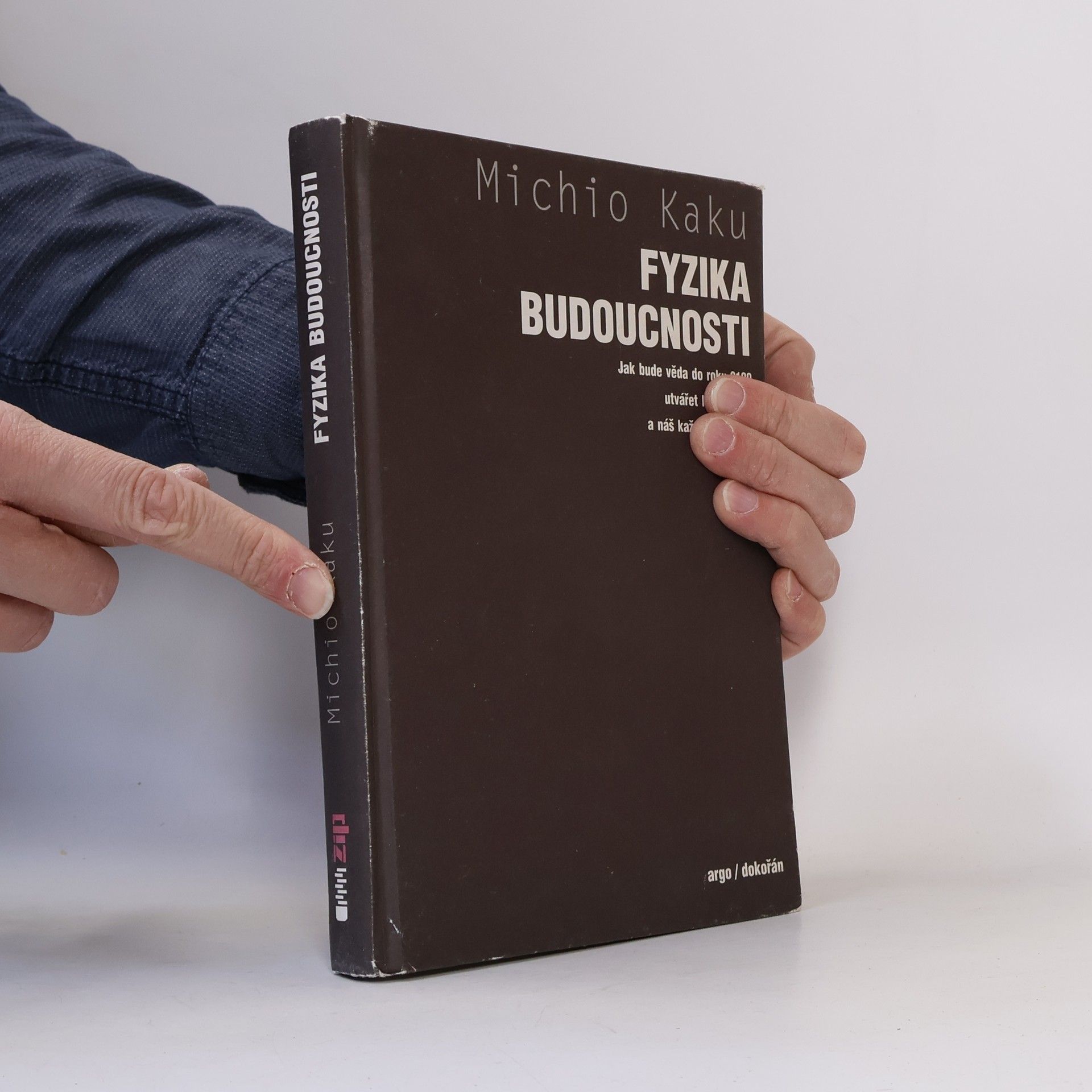 Michio Kaku Fyzika budoucnosti
