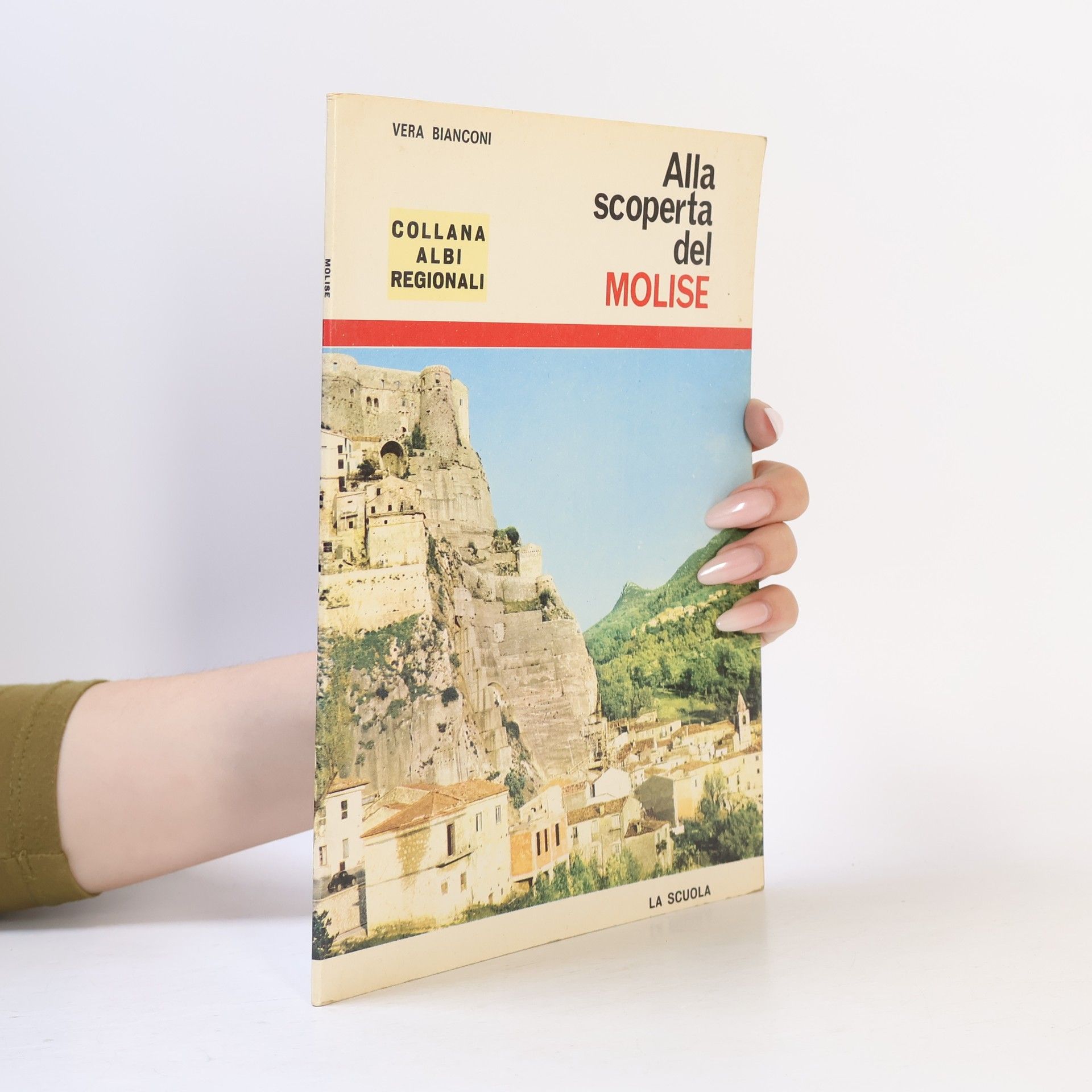 Vera Bianconi Alla scoperta del Molise