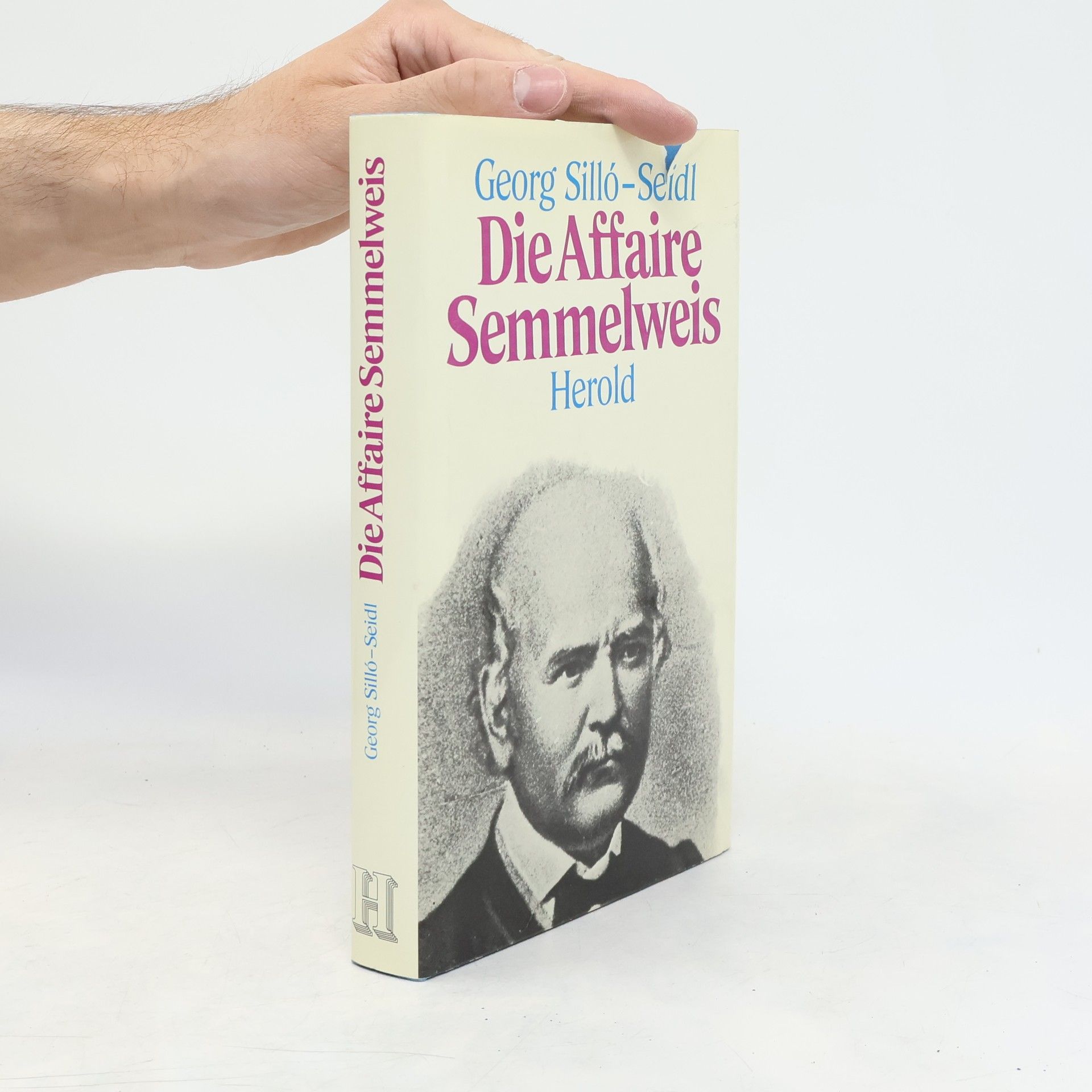 Georg Silló-Seidl Die Affaire Semmelweis