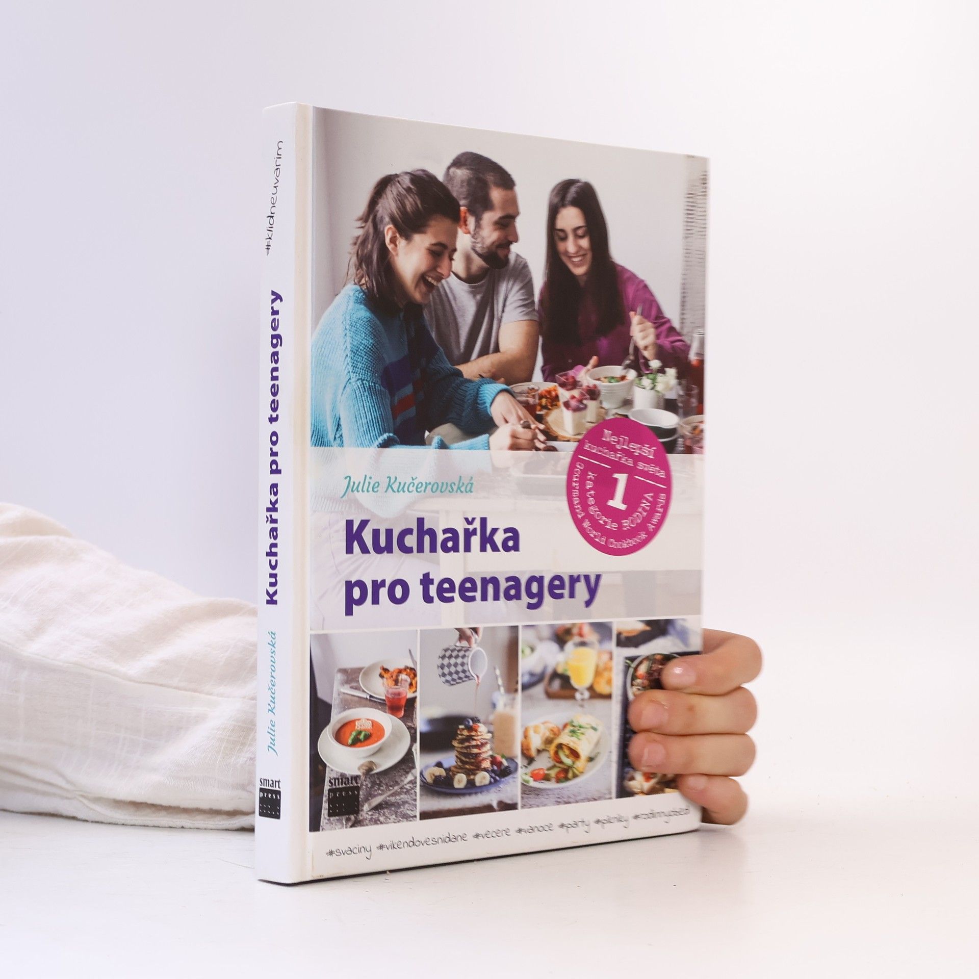 Julie Kučerovská Kuchařka pro teenagery. #klidneuvarim