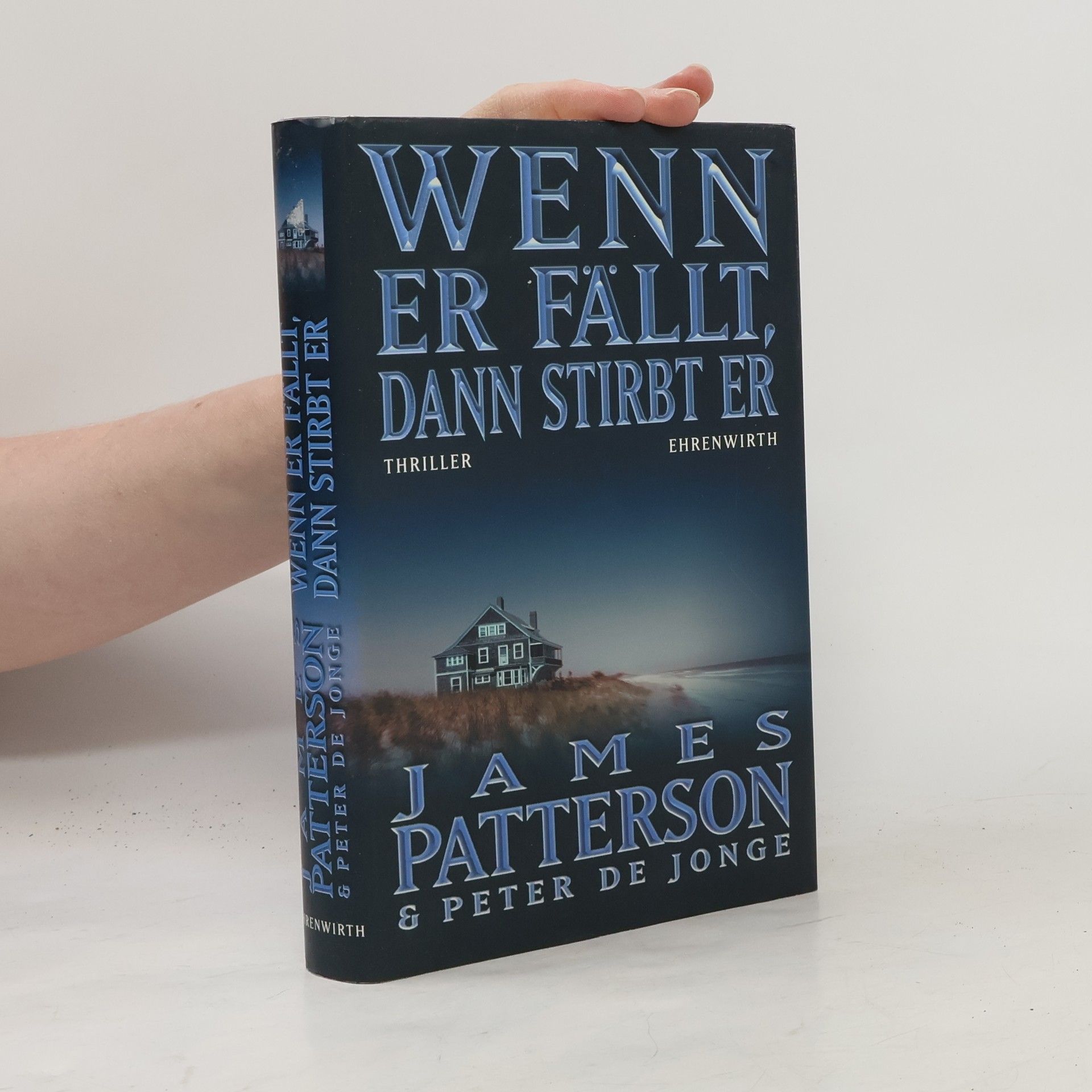 James Patterson Wenn er fällt, dann stirbt er