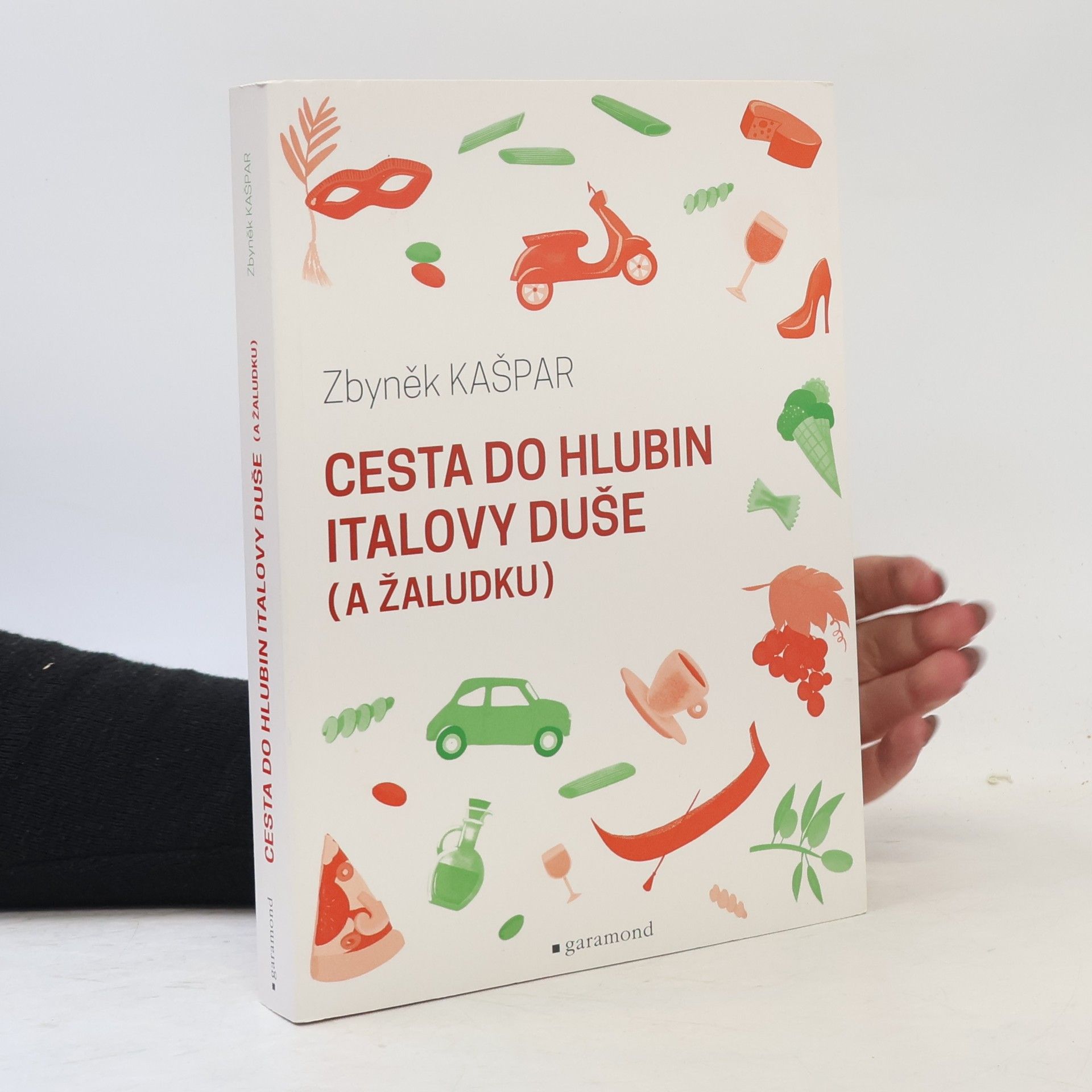 Zbyněk Kašpar Cesta do hlubin Italovy duše (a žaludku)