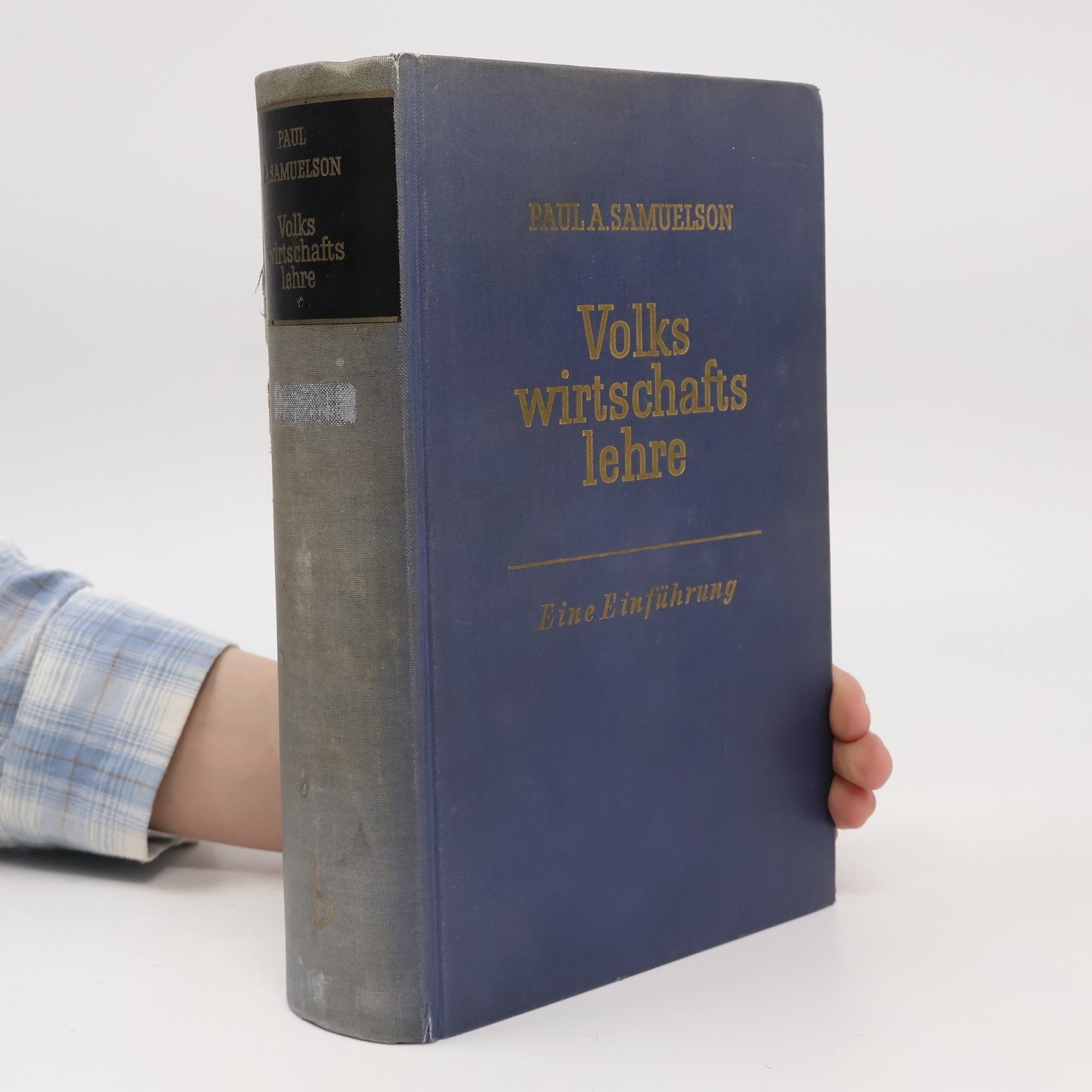 Paul Anthony Samuelson Volks wirtschafts lehre. Eine Einführung