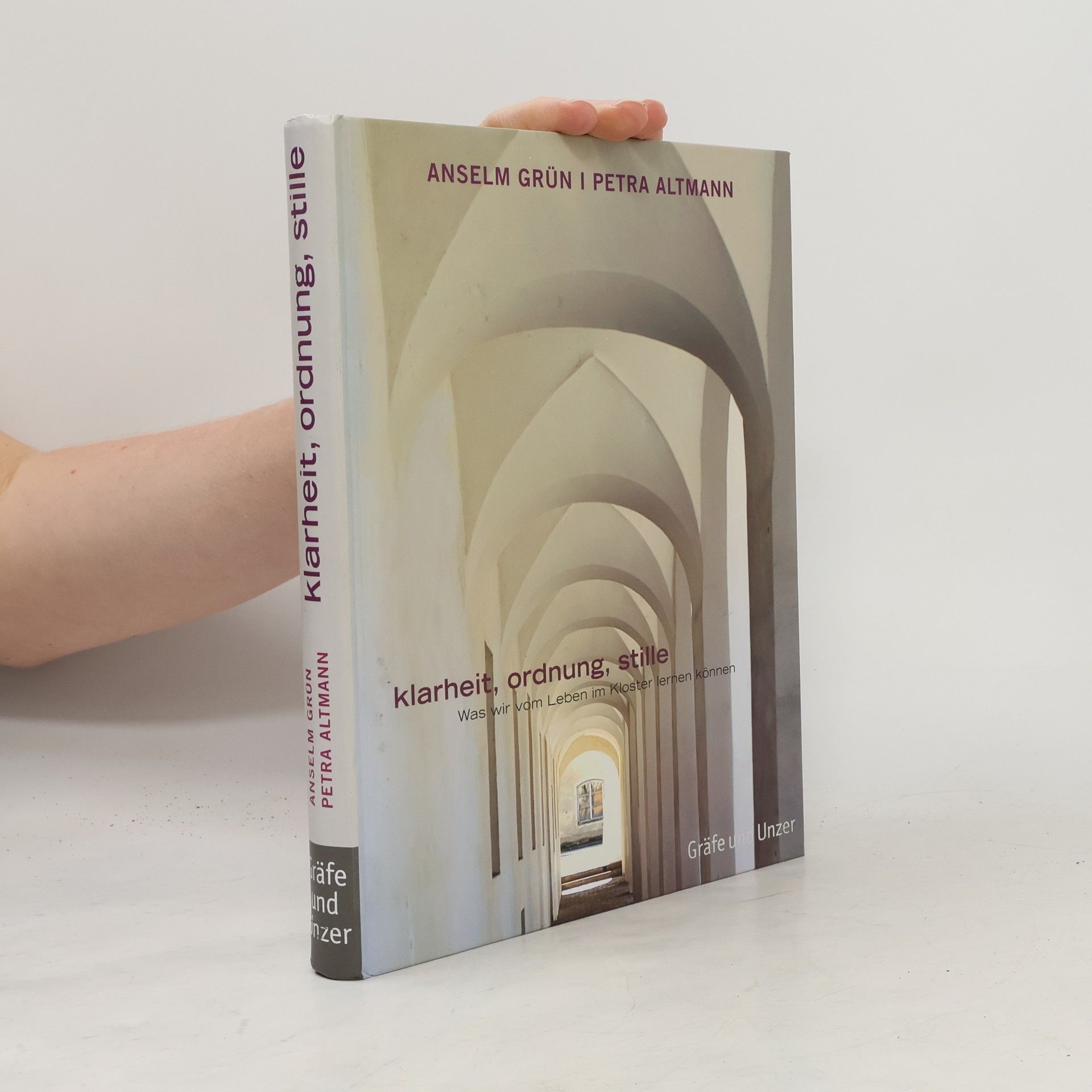 Petra Altmann Klarheit, Ordnung, Stille