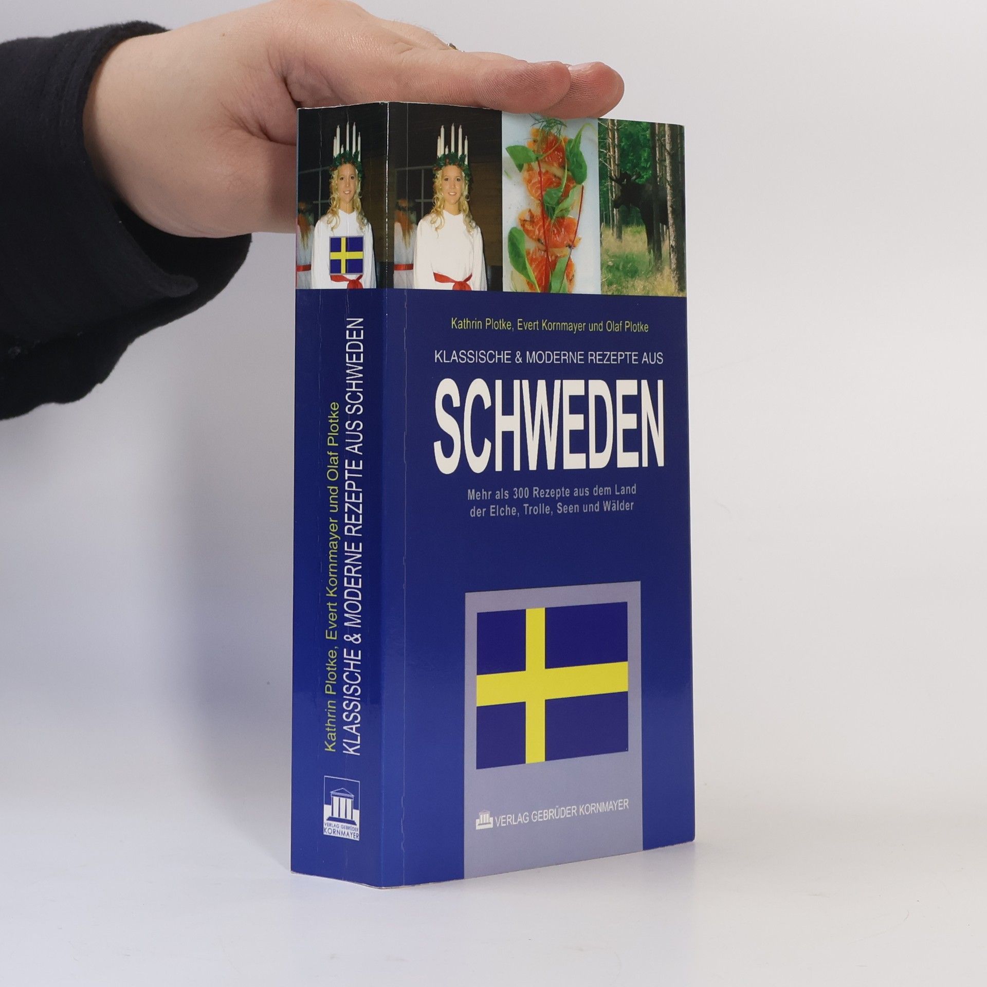 Kathrin Plotke Klassische & moderne Rezepte aus Schweden