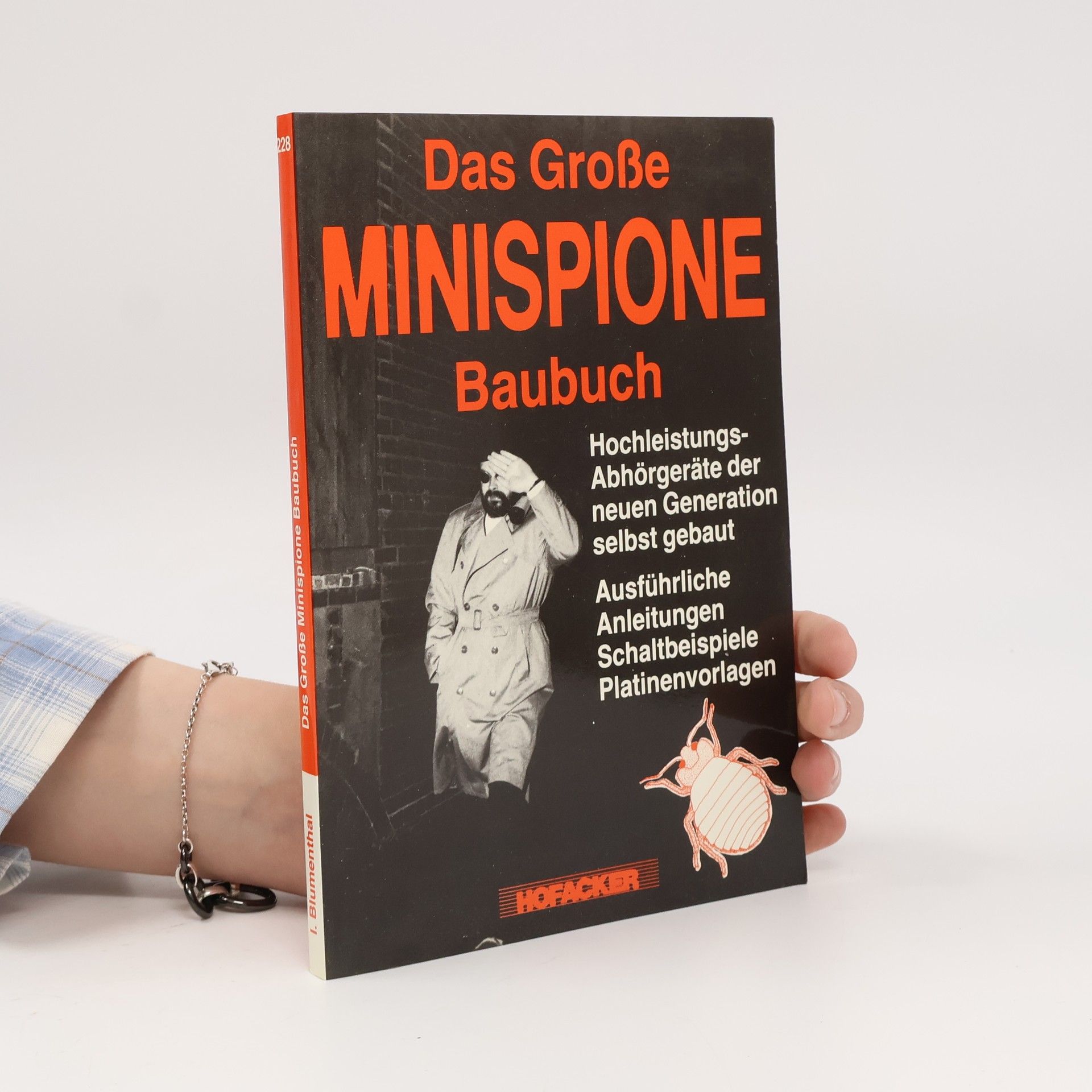 Jochen Blumenthal Das große Minispione-Baubuch