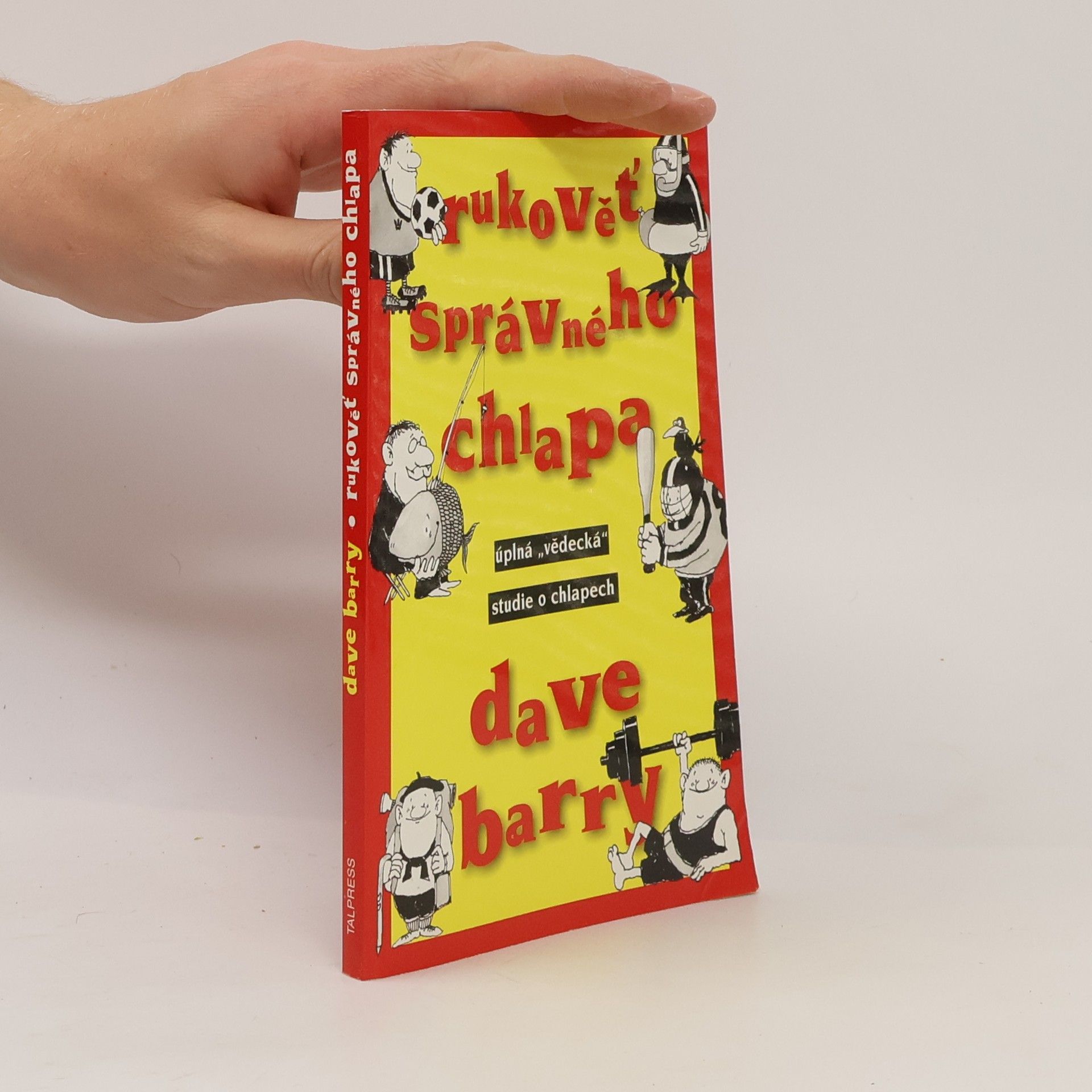 Dave Barry Rukověť správného chlapa