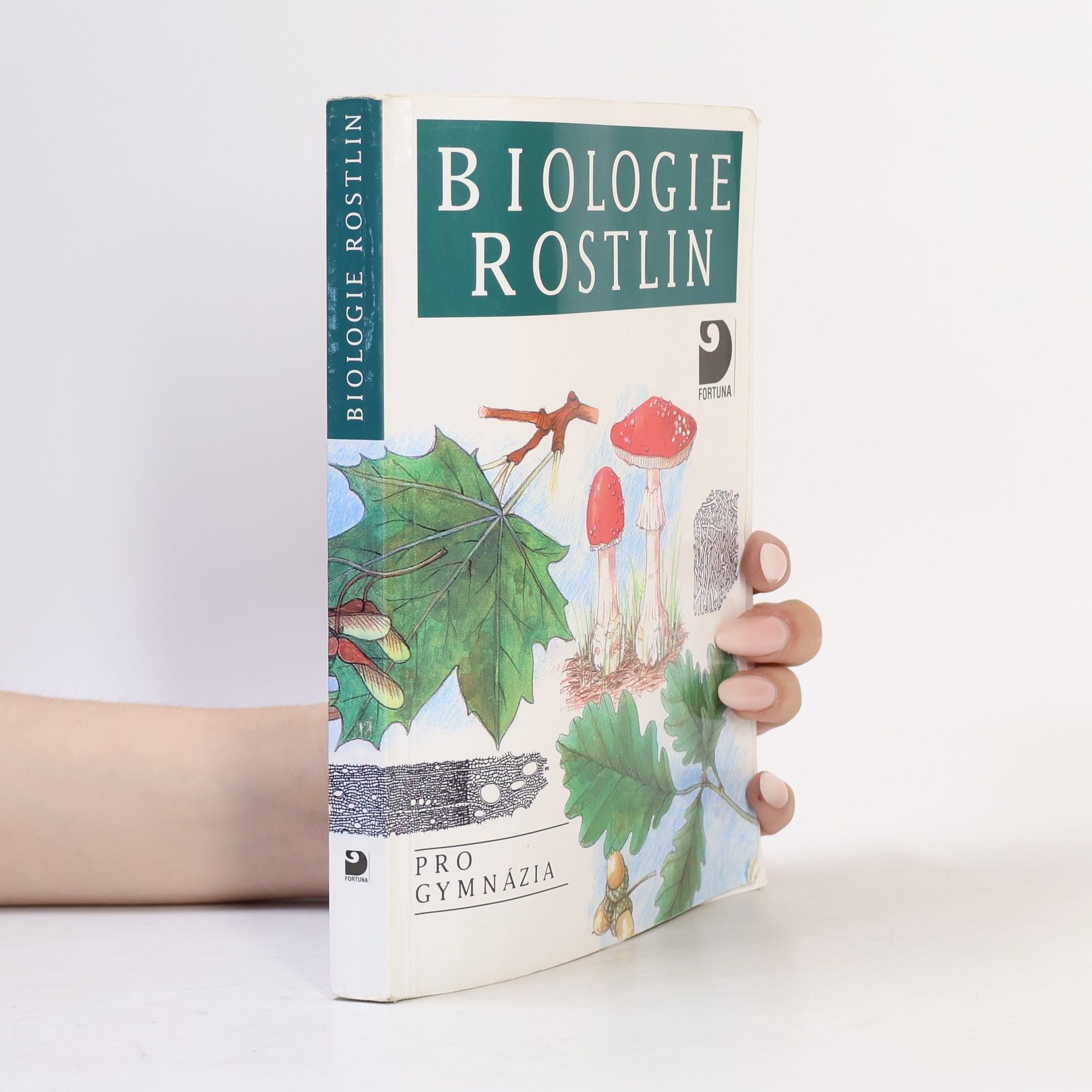 Lubomír Kincl Biologie rostlin: Pro 1. ročník gymnázií
