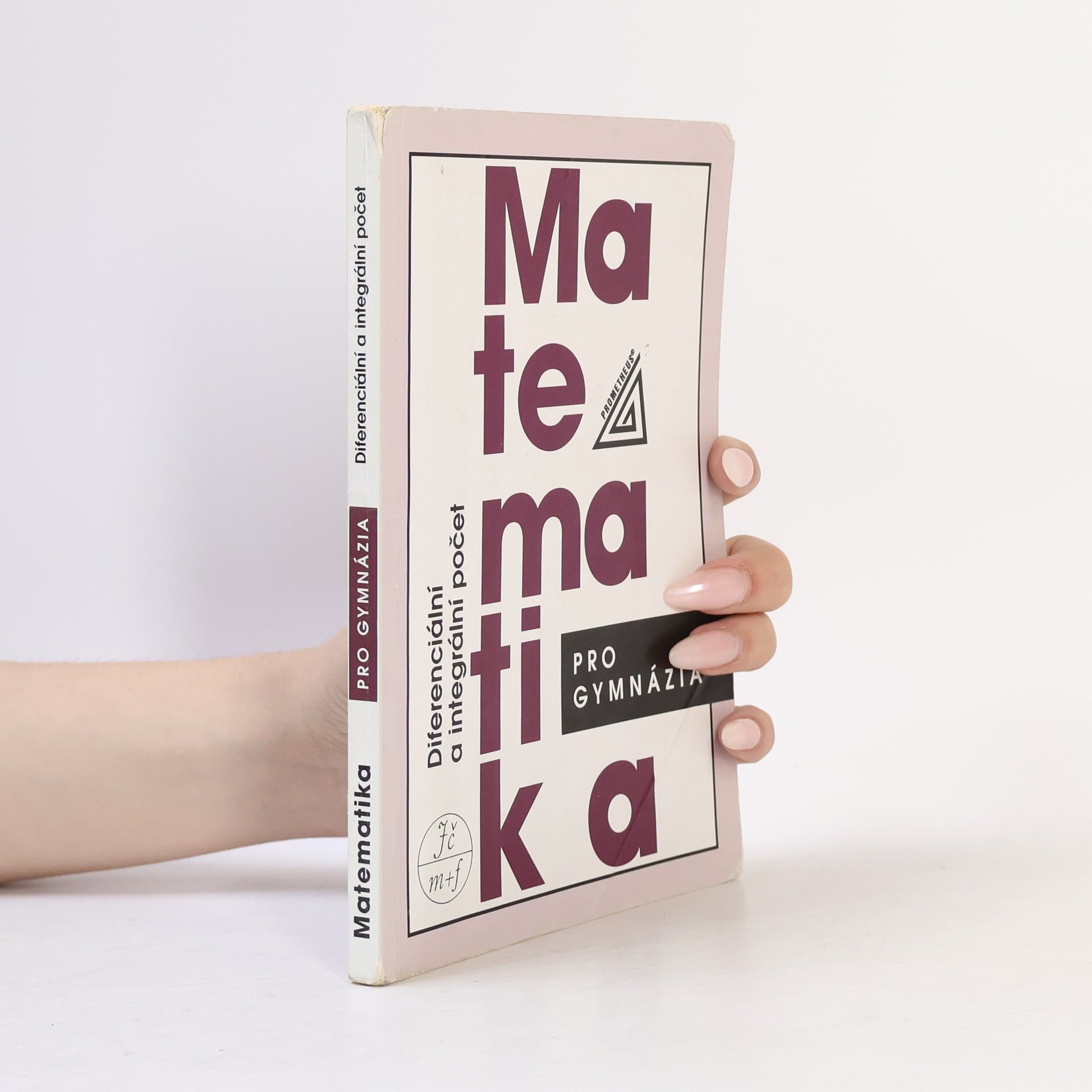 Dag Hrubý Matematika pro gymnázia