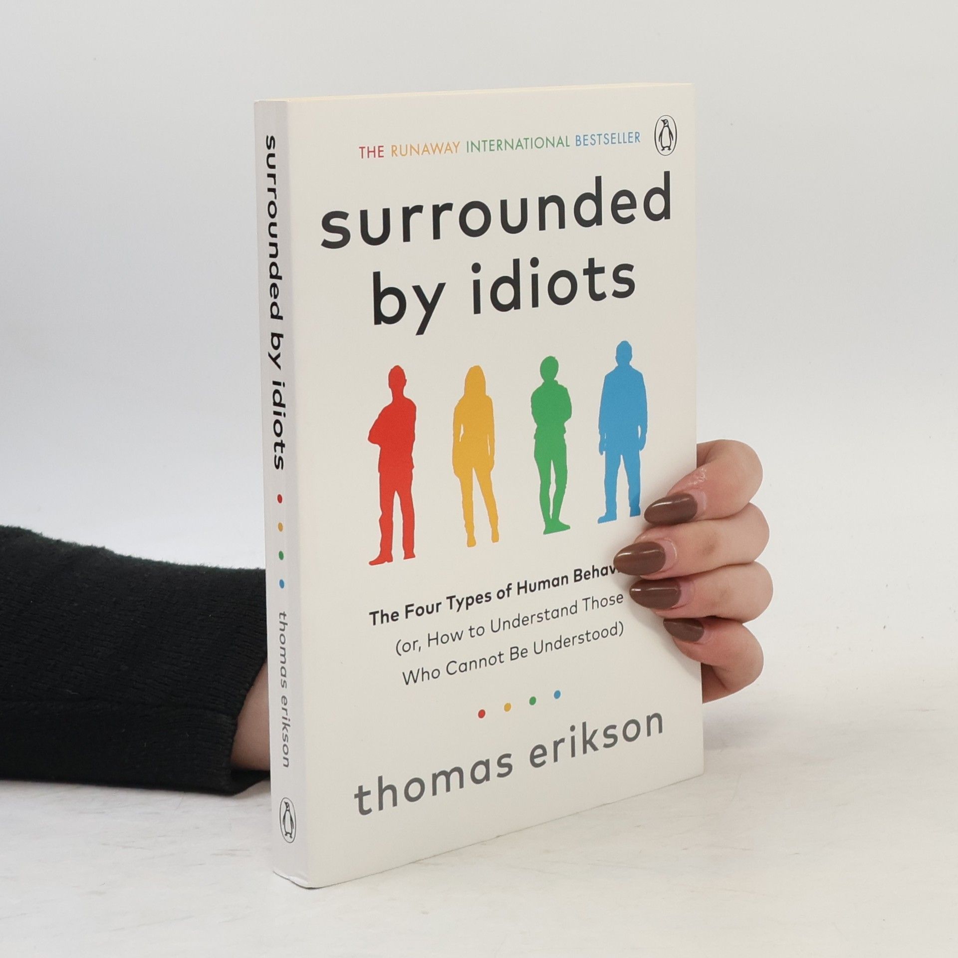 Thomas Erikson Surrounded by Idiots