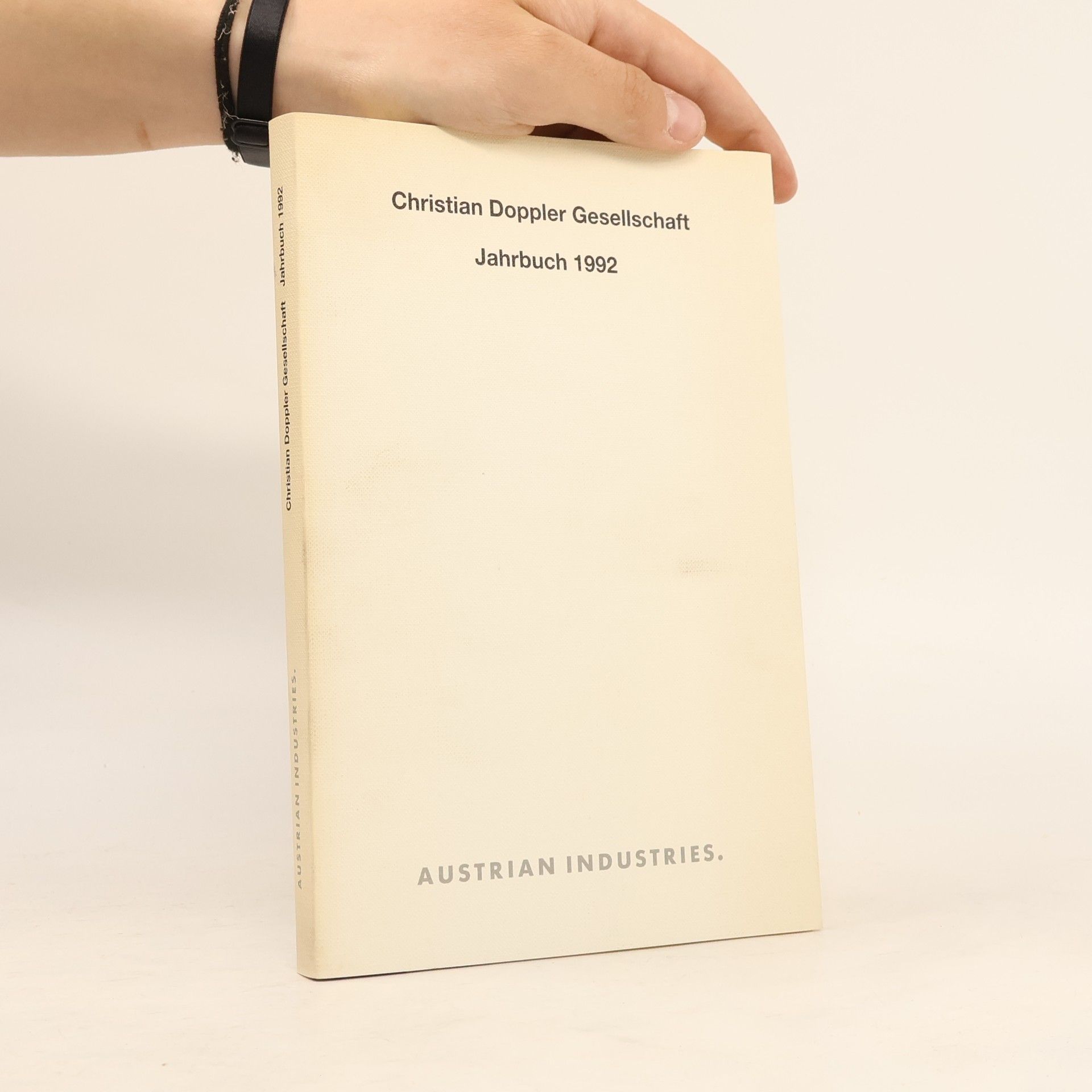 Autorenkollektiv Christian Doppler Gesellschaft. Jahrbuch 1992