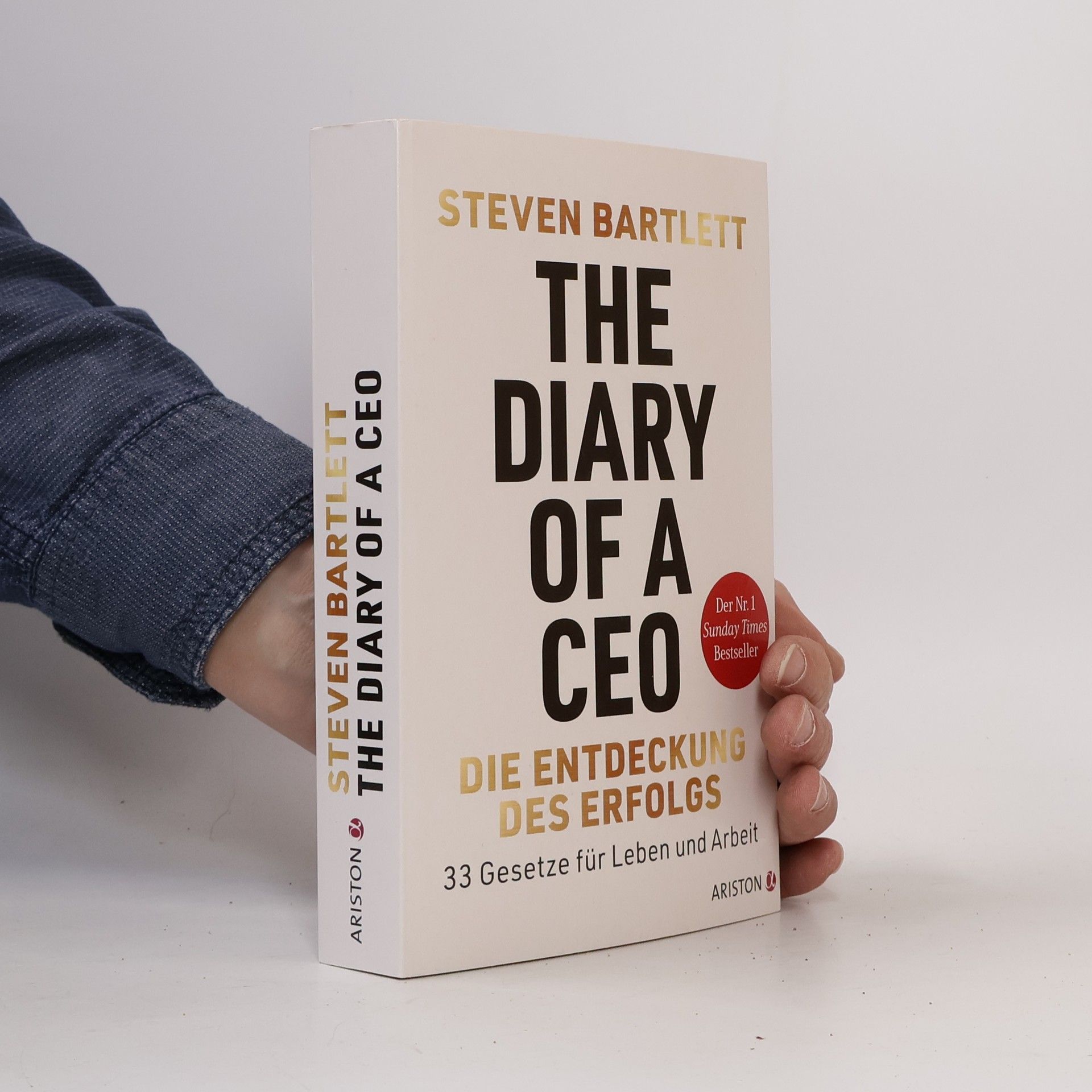 Steven Bartlett The Diary of a CEO - Die Entdeckung des Erfolgs