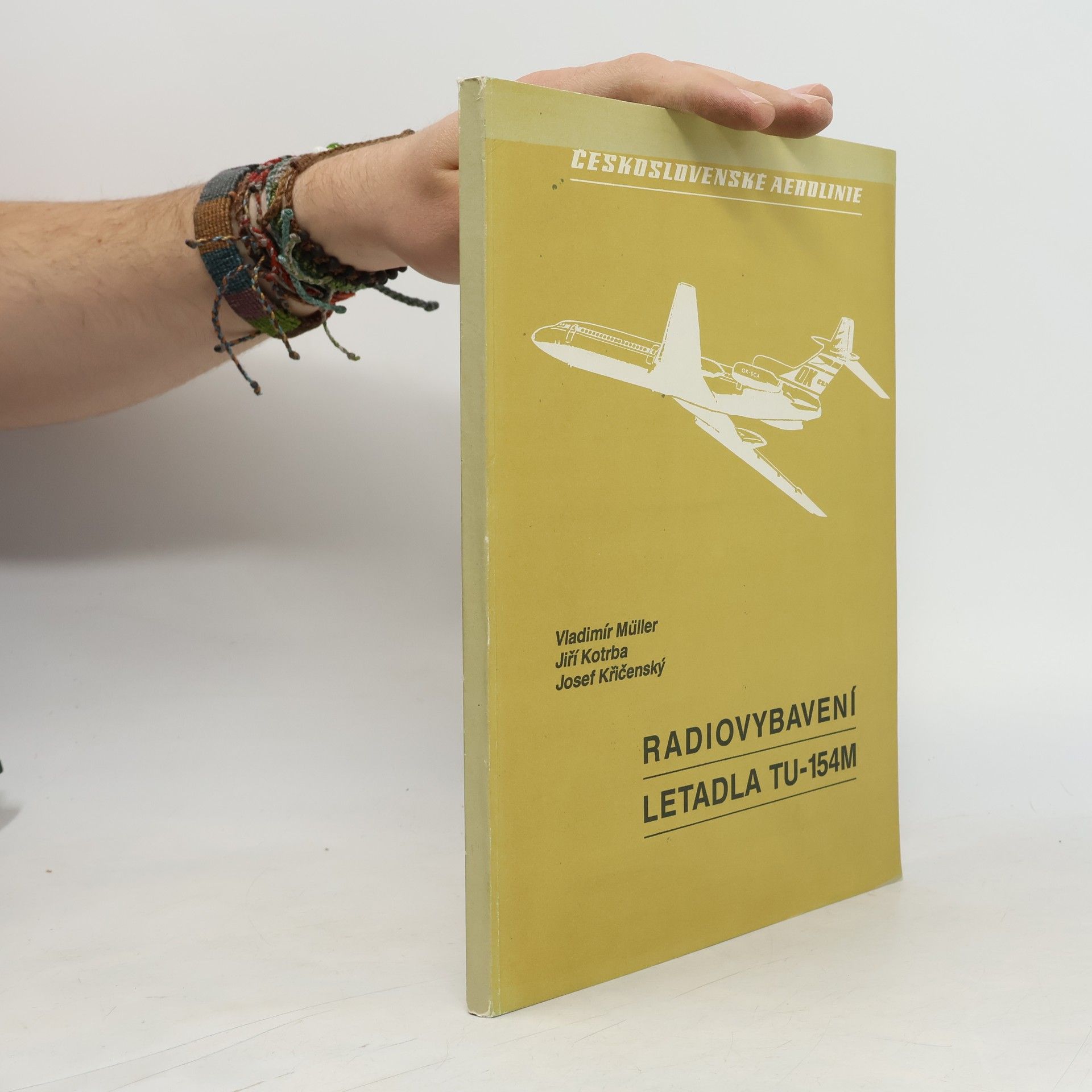 Kolektiv autorů Radiovybavení letadla TU - 154M