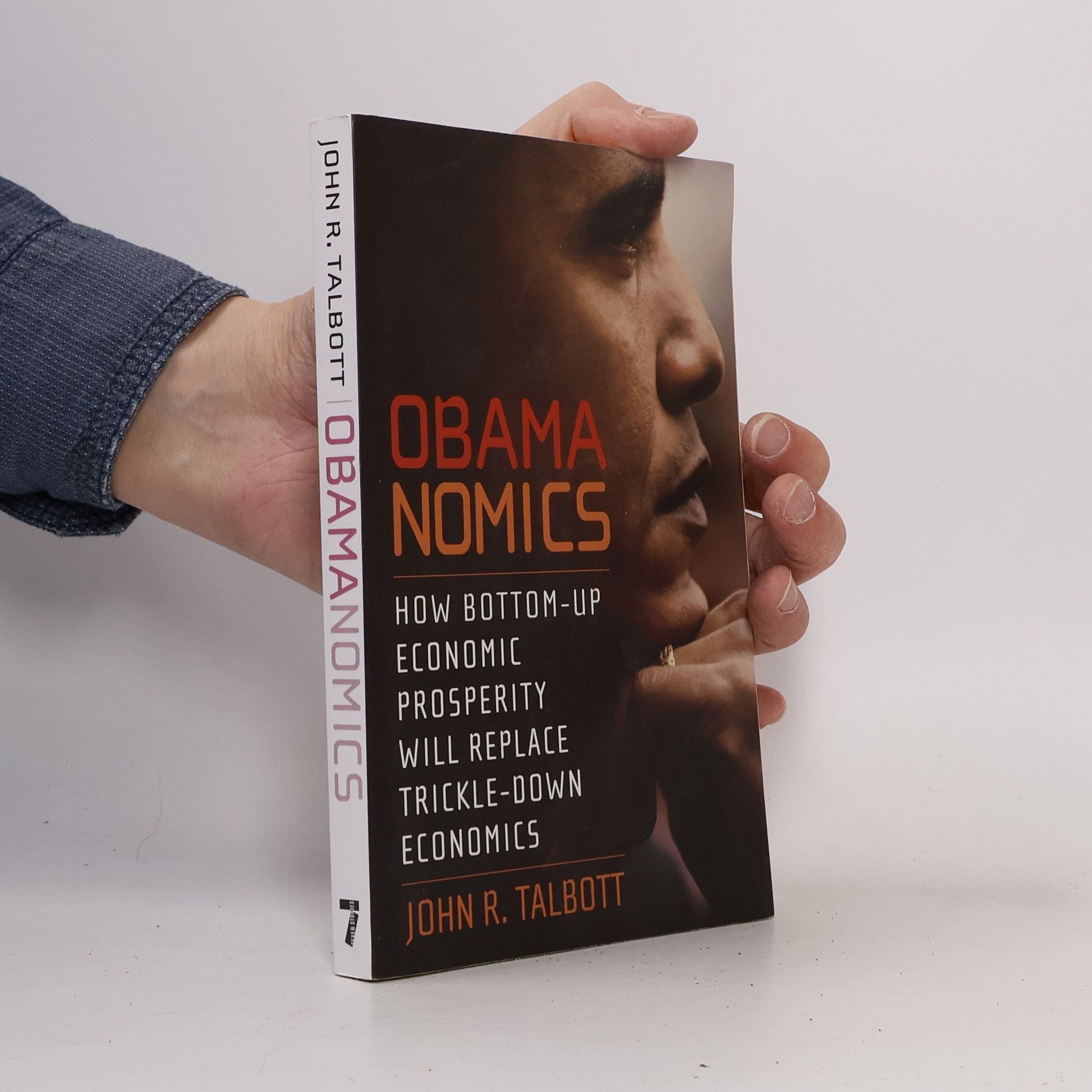 John R. Talbott Obamanomics